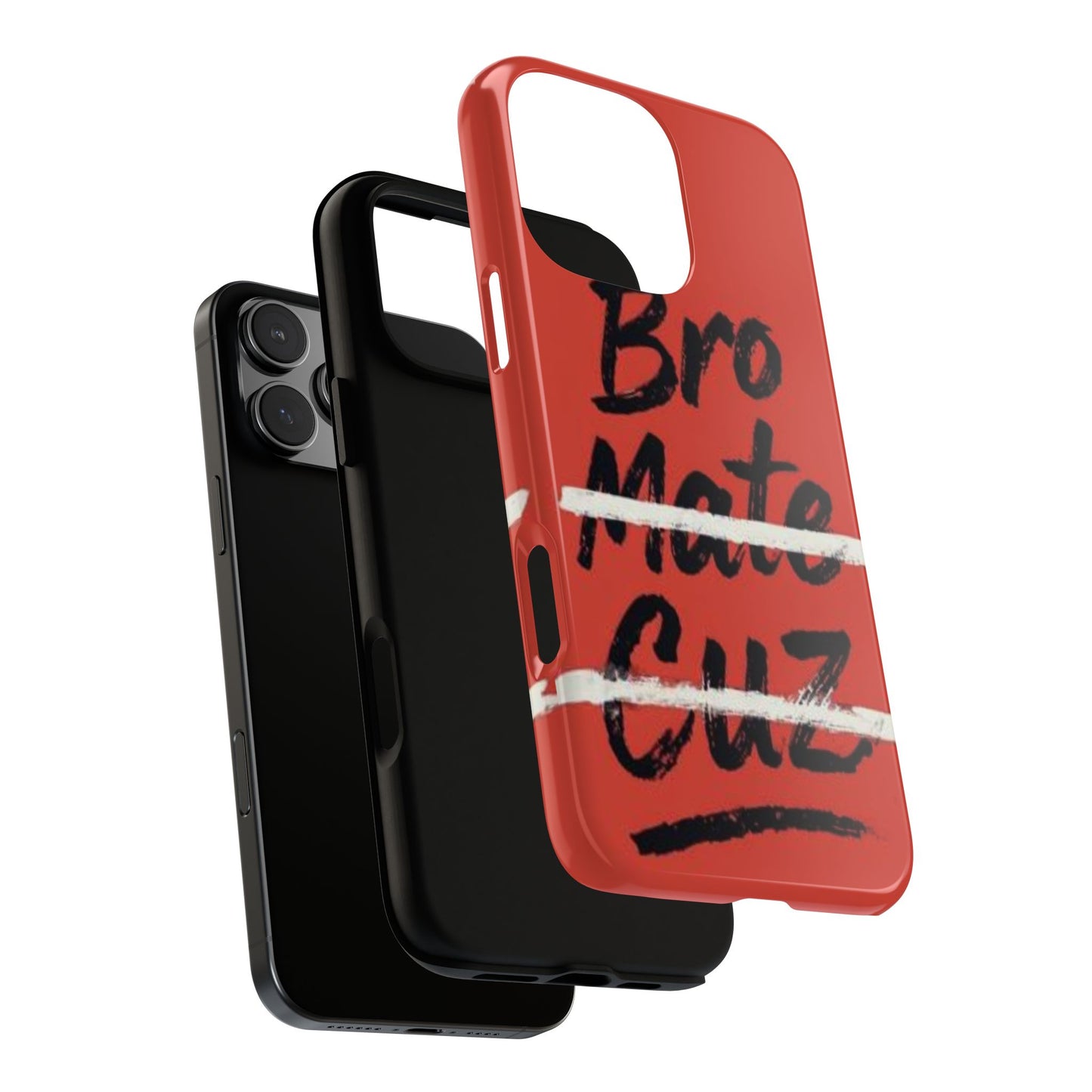 "Bro. Mate. Cuz." Mobile Phone Case