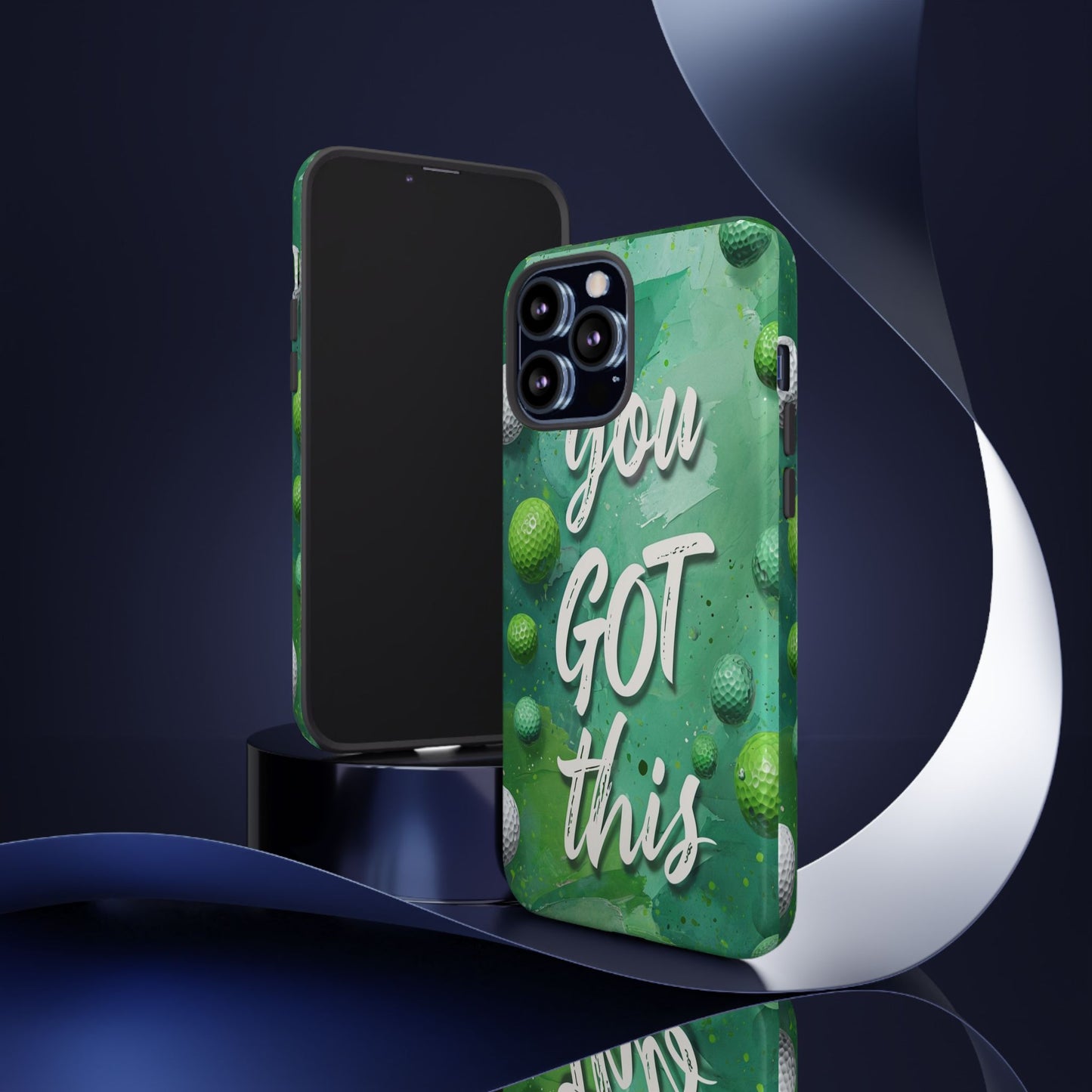 "You Got This (Golf Edition)" Mobile Phone Case