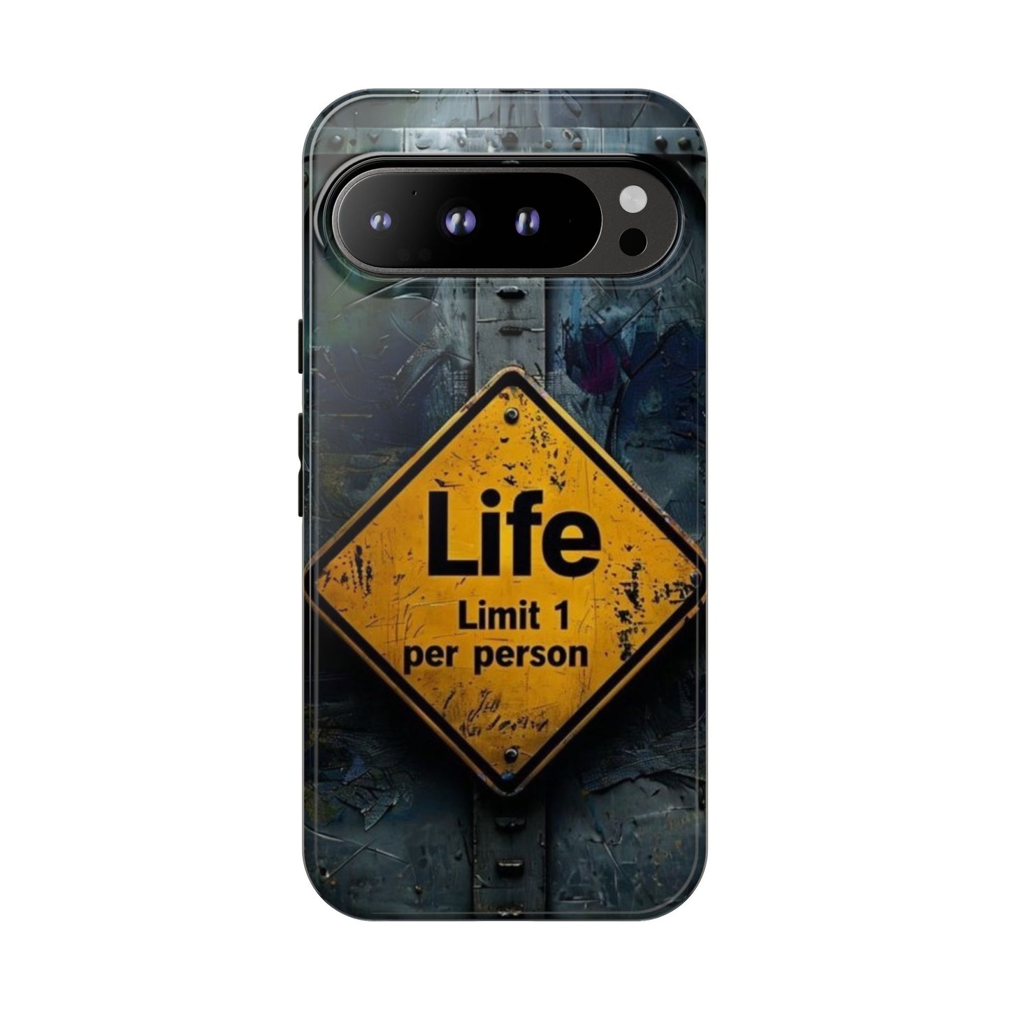 "Life, Limit 1 Per Person" Mobile Phone Case