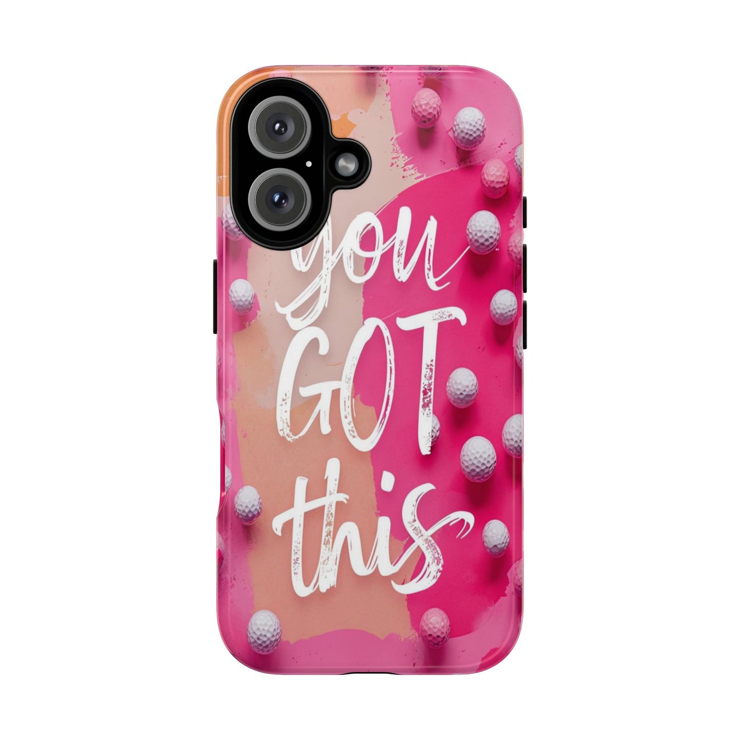 "You got This" (golf edition) Mobile Phone Case (pink)