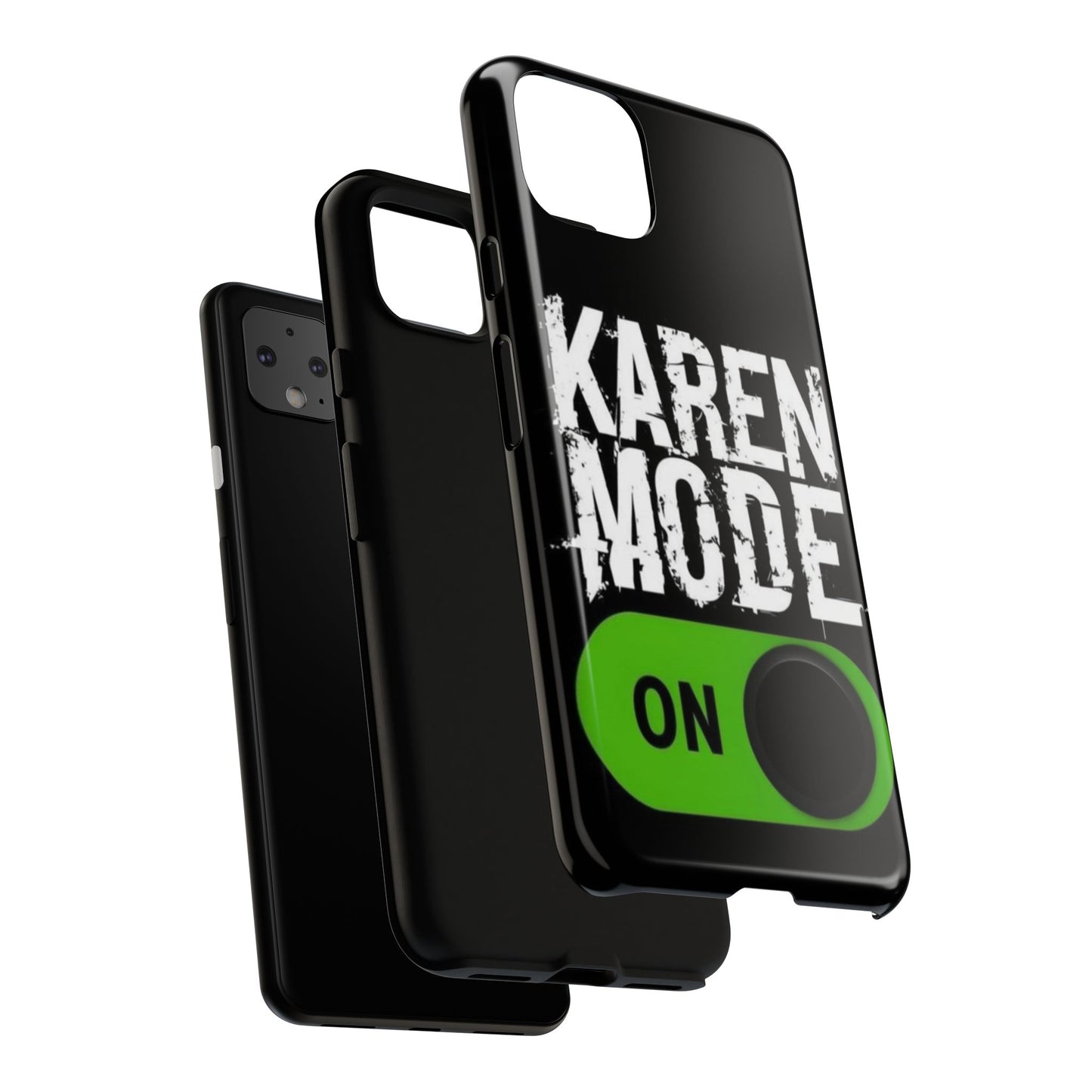 "Karen Mode On" Mobile Phone Case (green)