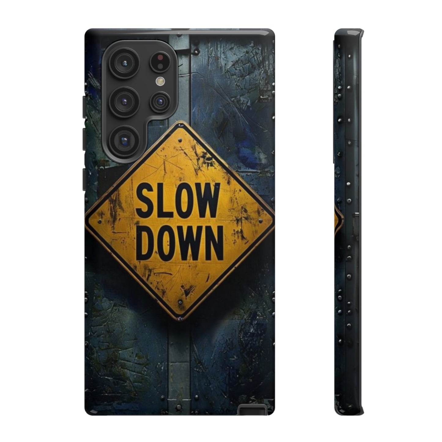 "Slow Down" Mobile Phone Case