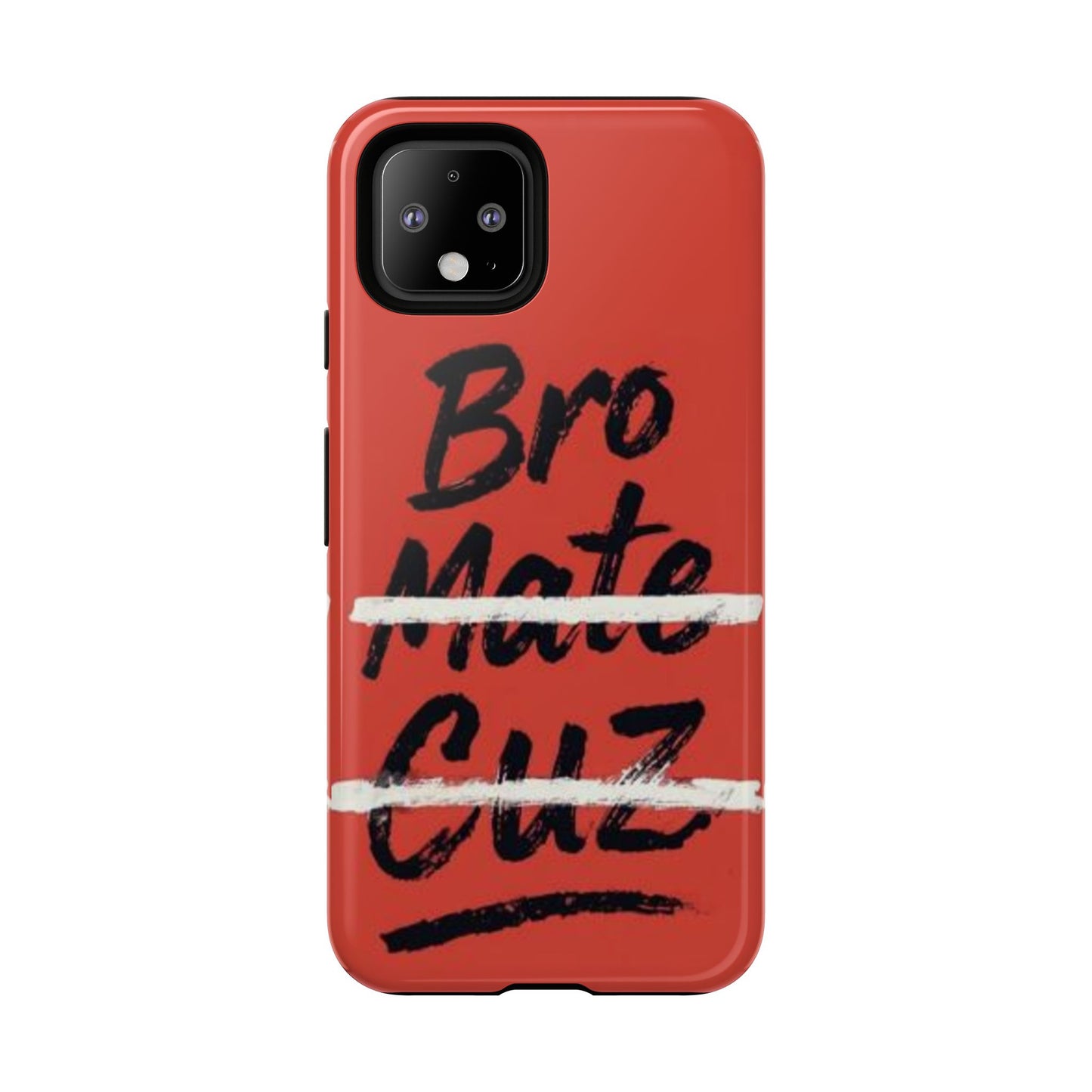 "Bro. Mate. Cuz." Mobile Phone Case