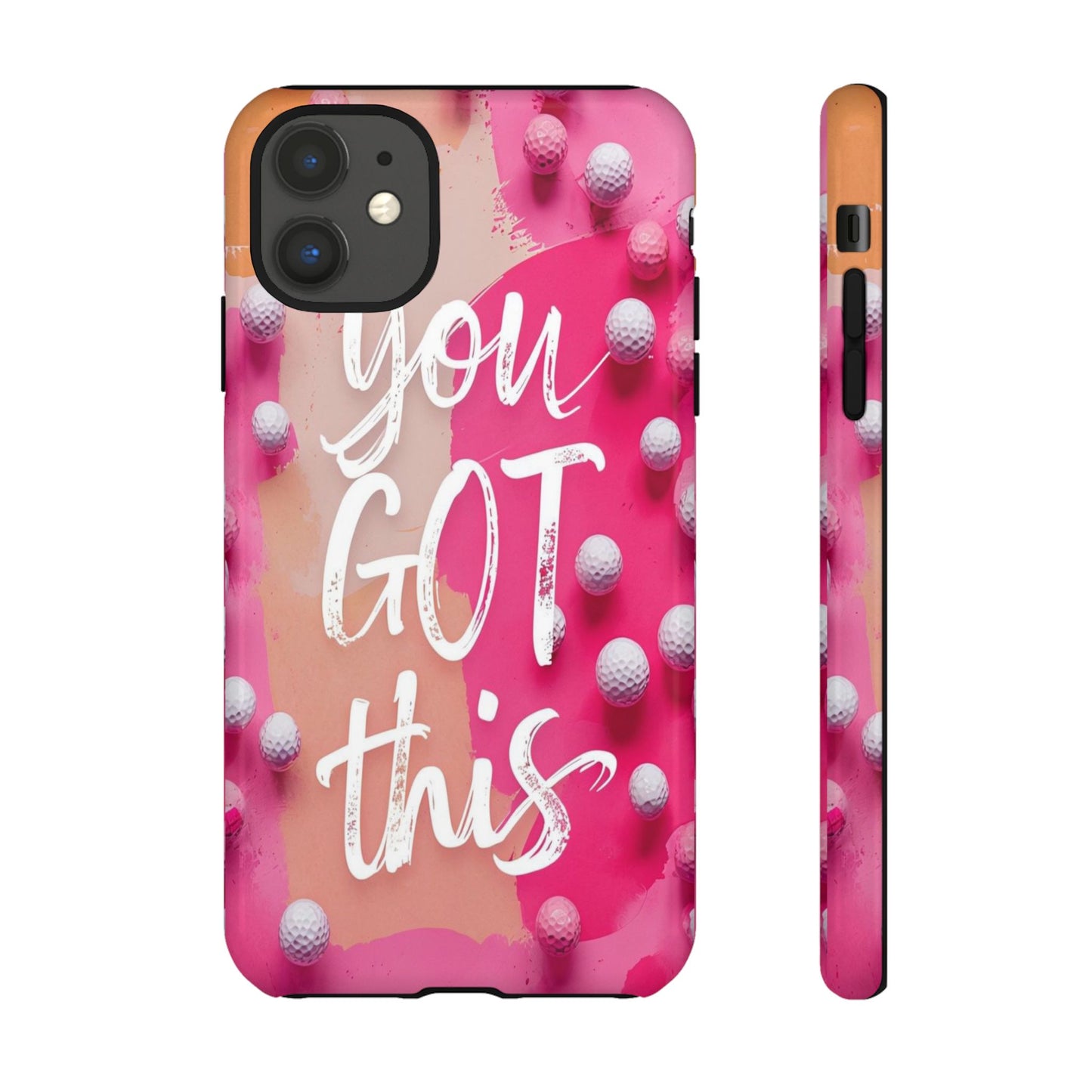 "You got This" (golf edition) Mobile Phone Case (pink)
