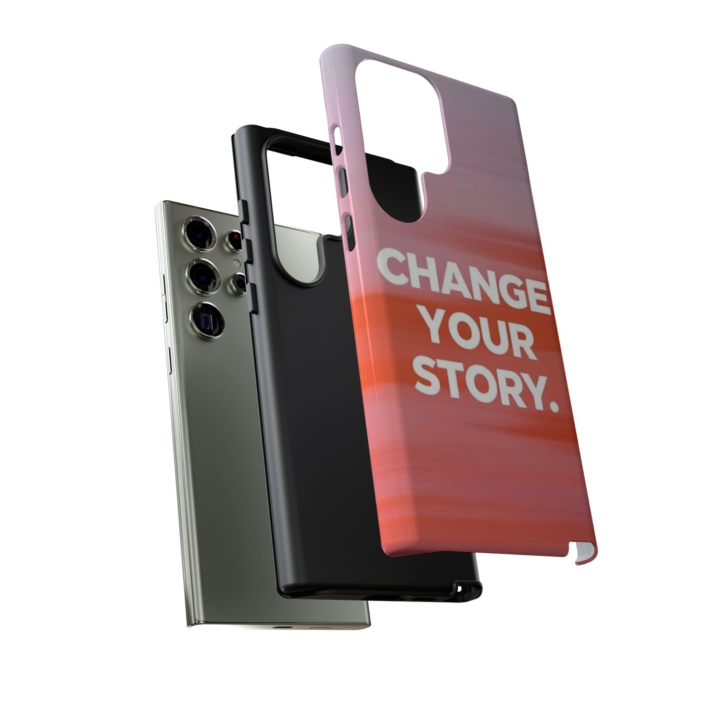 "Change Your Story" Mobile Phone Case