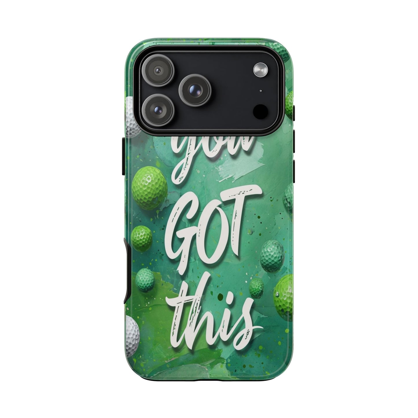 "You Got This (Golf Edition)" Mobile Phone Case