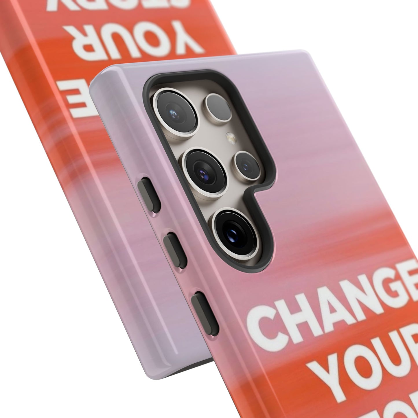 "Change Your Story" Mobile Phone Case