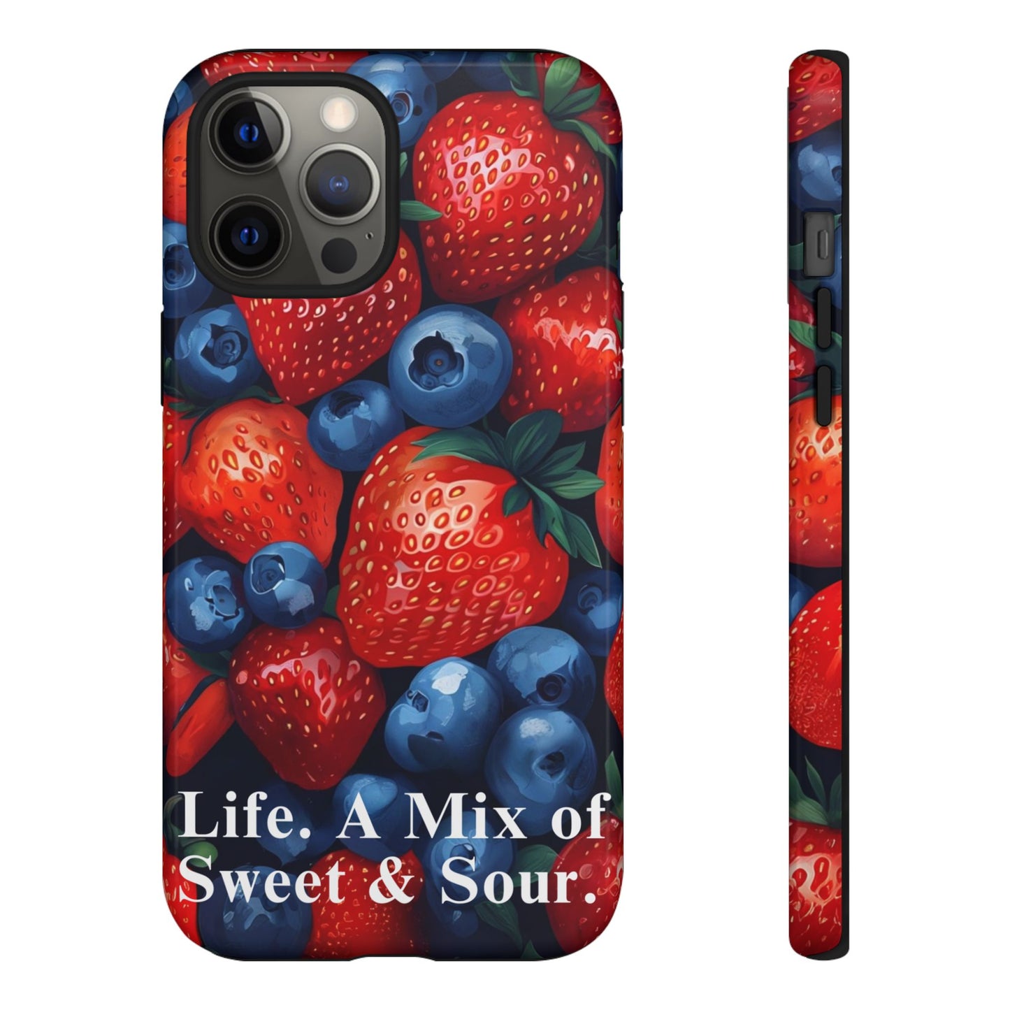 "Life. A Mix of Sweet and Sour" Mobile Phone Case