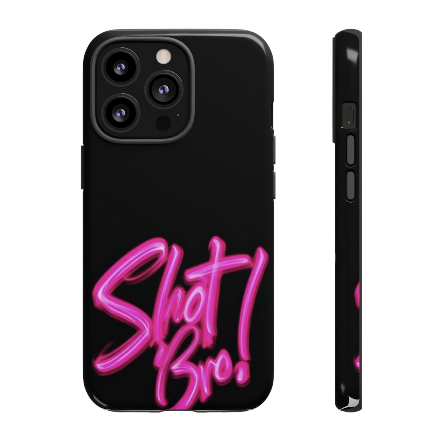 "Shot Bro!" Mobile Phone Case