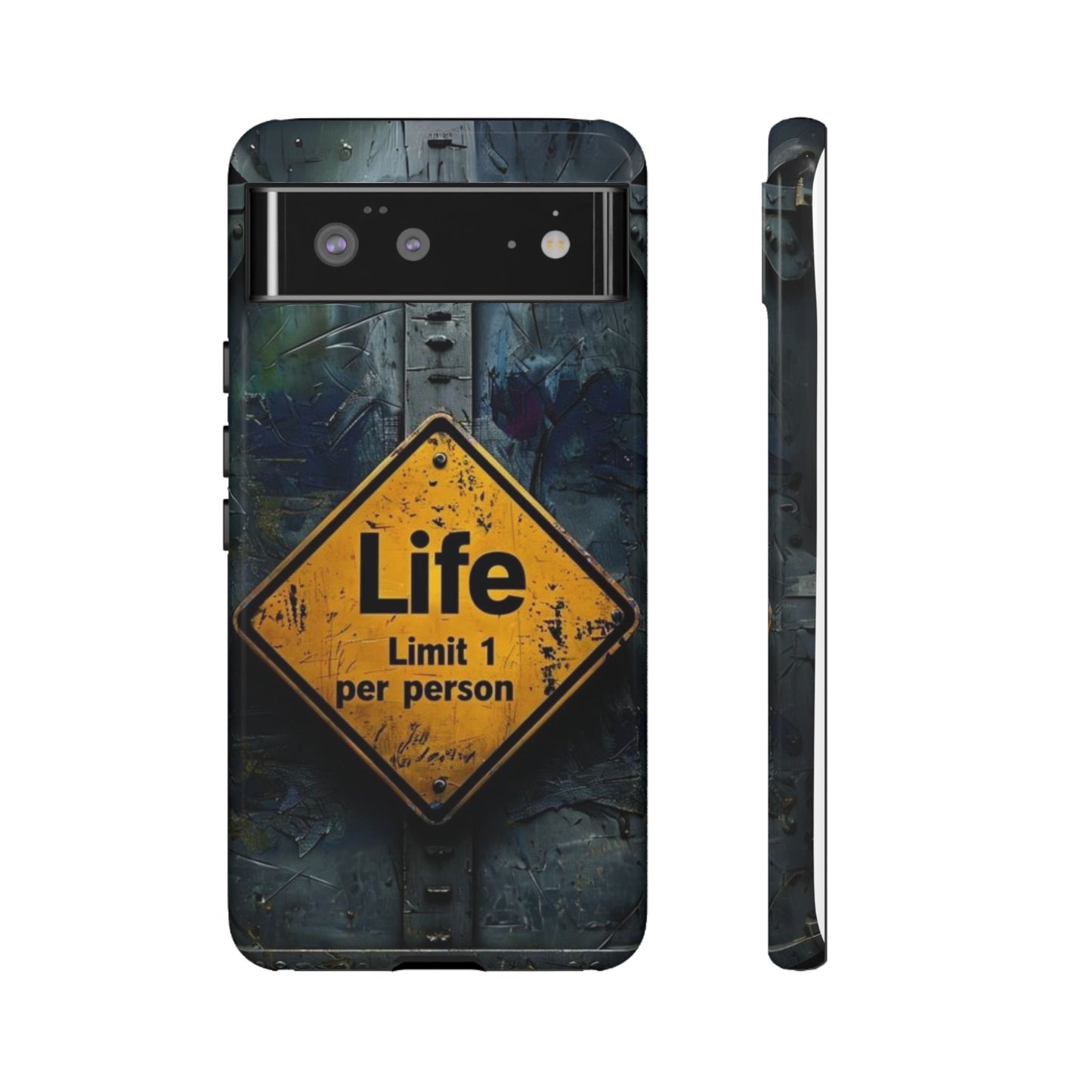 "Life, Limit 1 Per Person" Mobile Phone Case