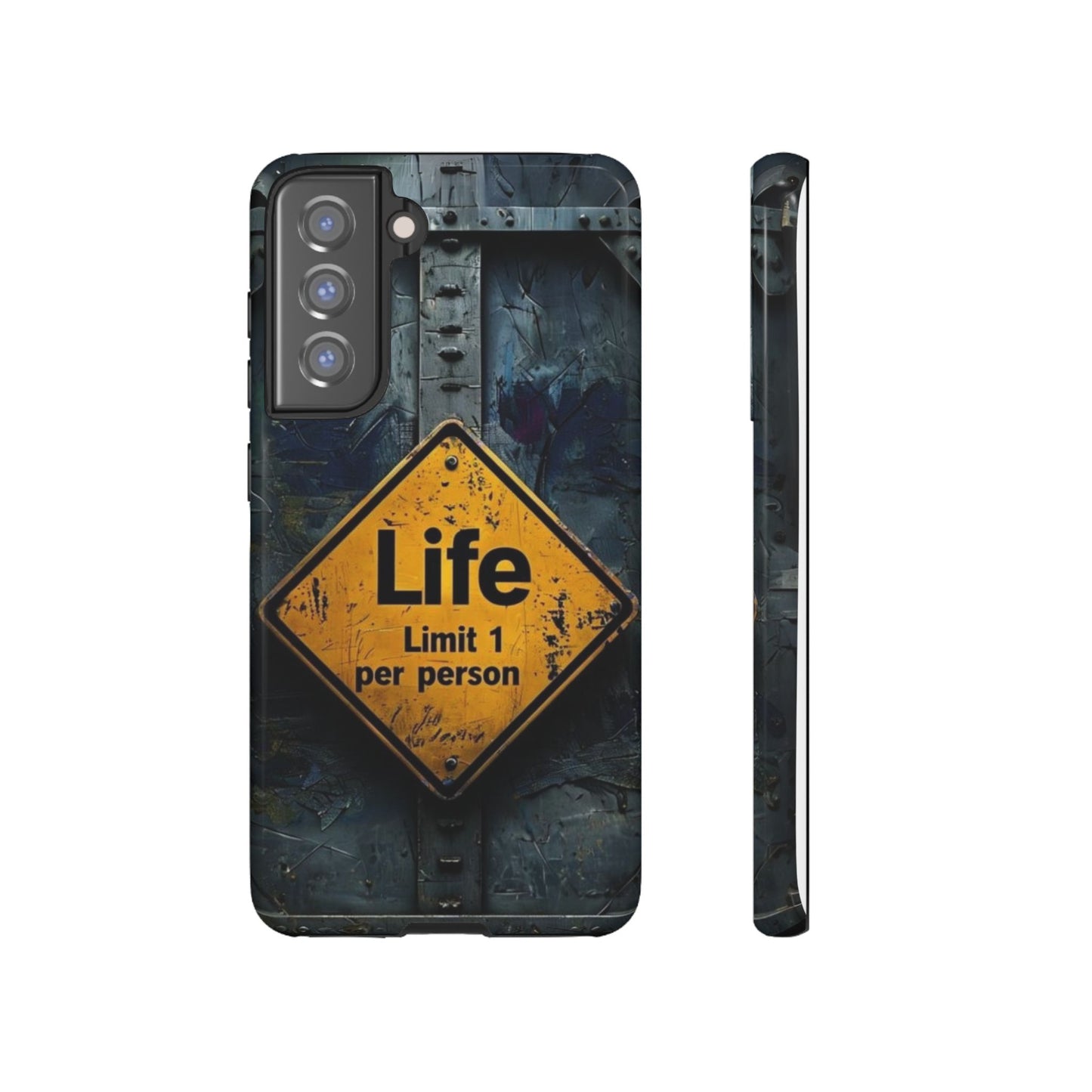 "Life, Limit 1 Per Person" Mobile Phone Case