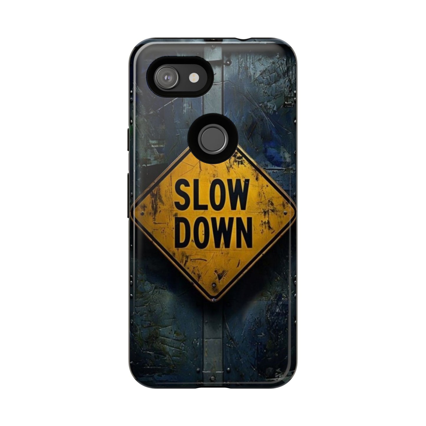 "Slow Down" Mobile Phone Case