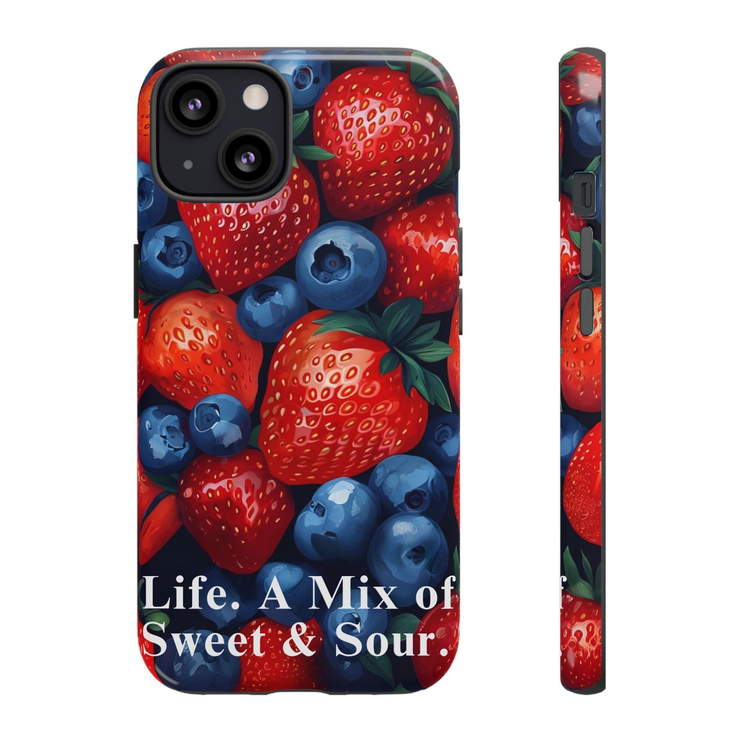 "Life. A Mix of Sweet and Sour" Mobile Phone Case