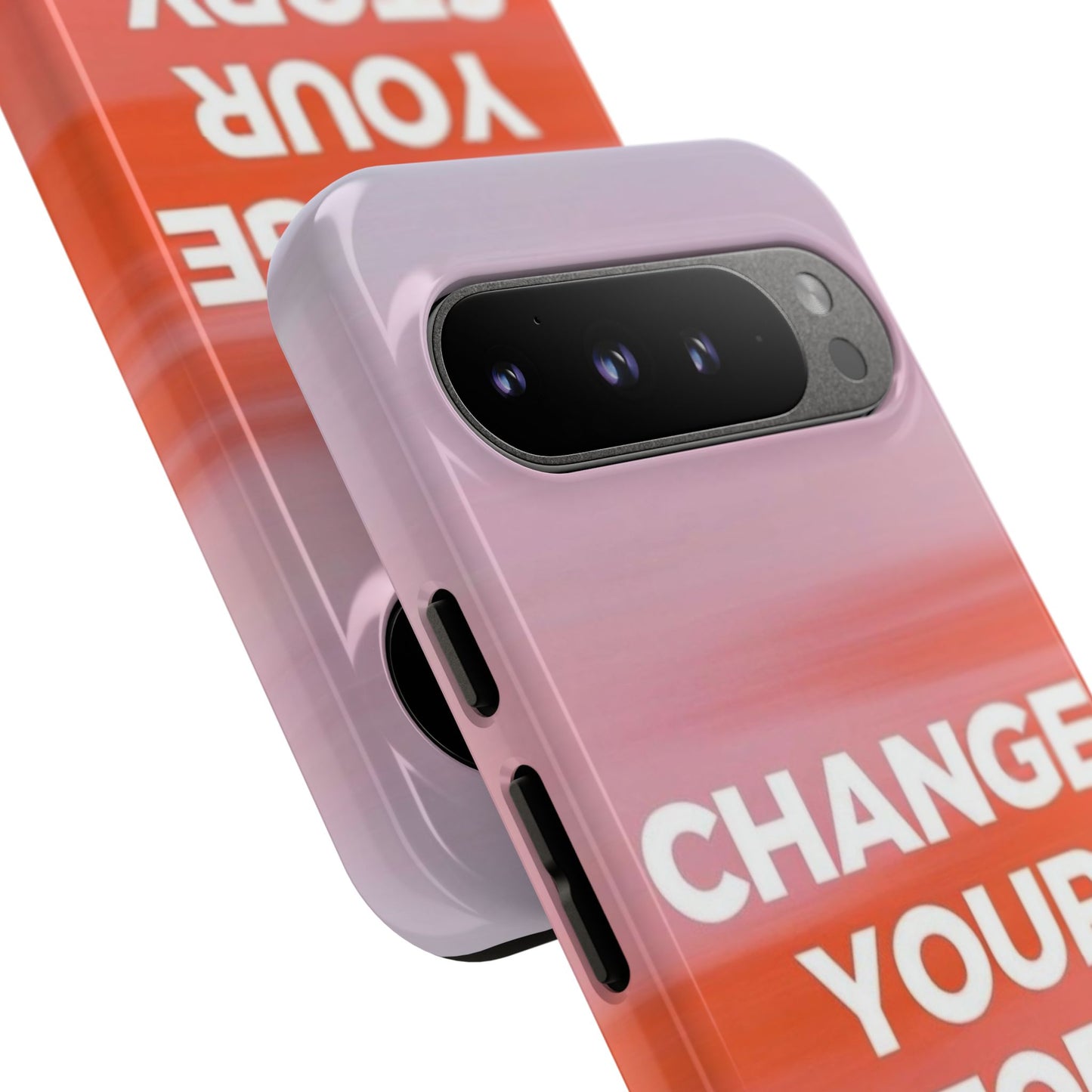 "Change Your Story" Mobile Phone Case