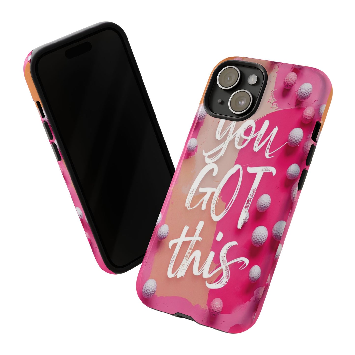 "You got This" (golf edition) Mobile Phone Case (pink)