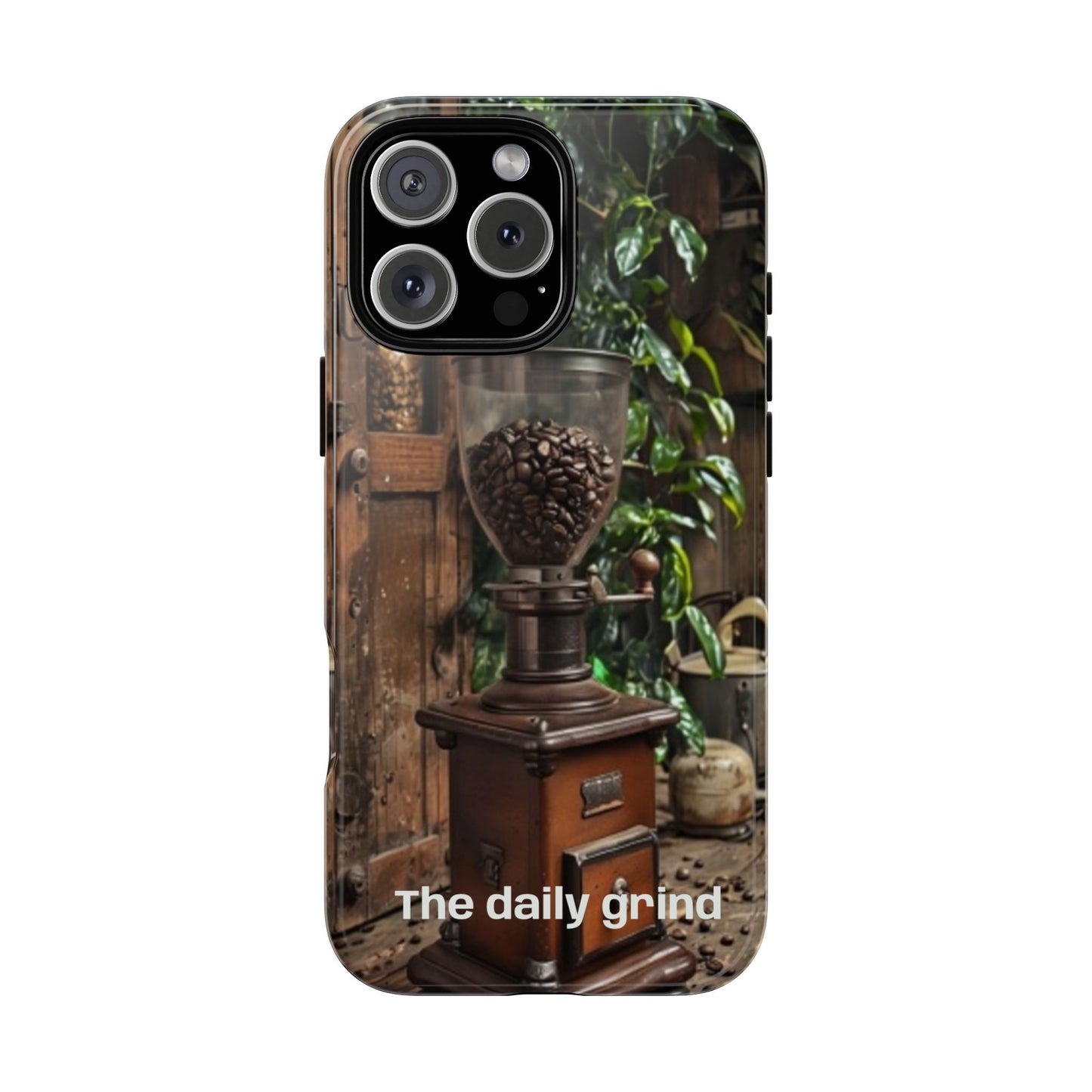 "The Daily Grind" Mobile Phone Case