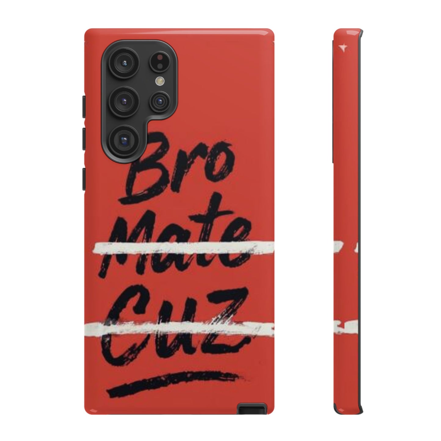 "Bro. Mate. Cuz." Mobile Phone Case