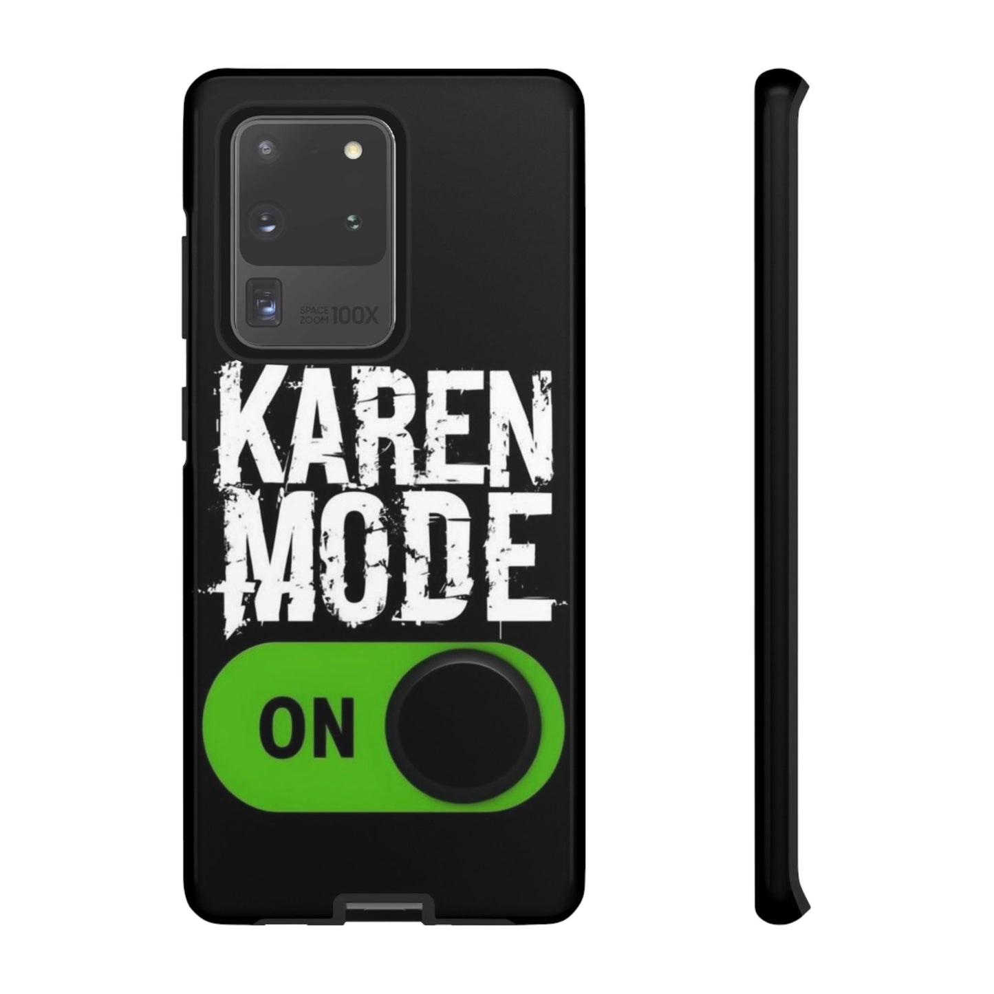 "Karen Mode On" Mobile Phone Case (green)