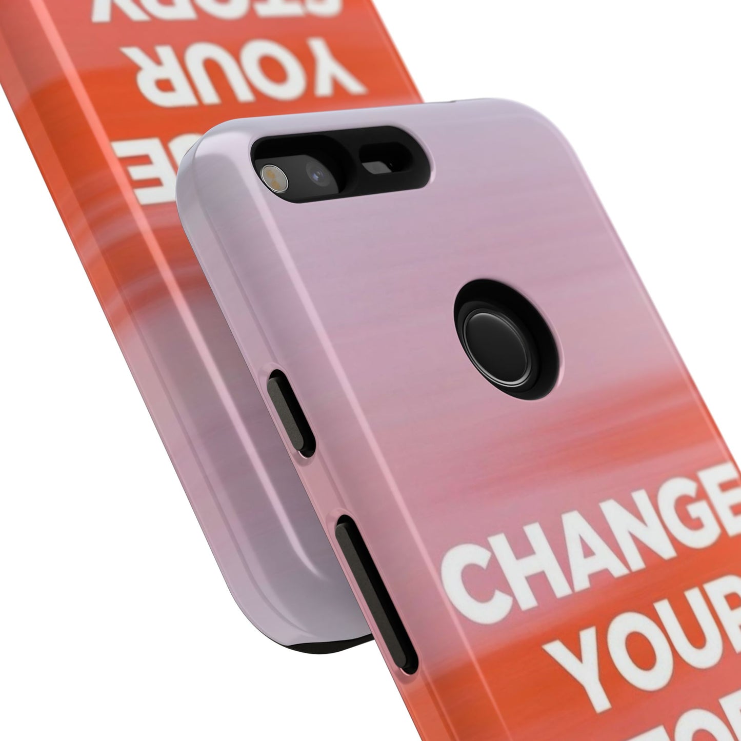 "Change Your Story" Mobile Phone Case