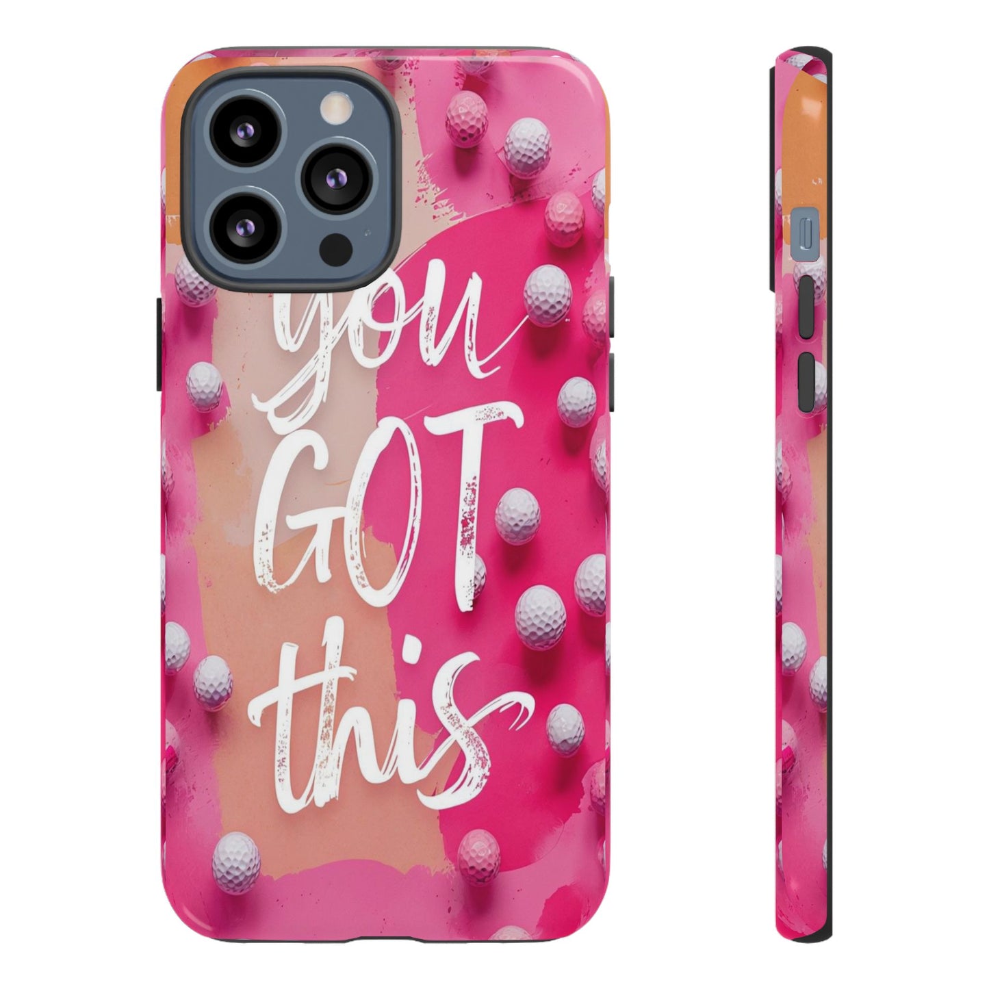 "You got This" (golf edition) Mobile Phone Case (pink)