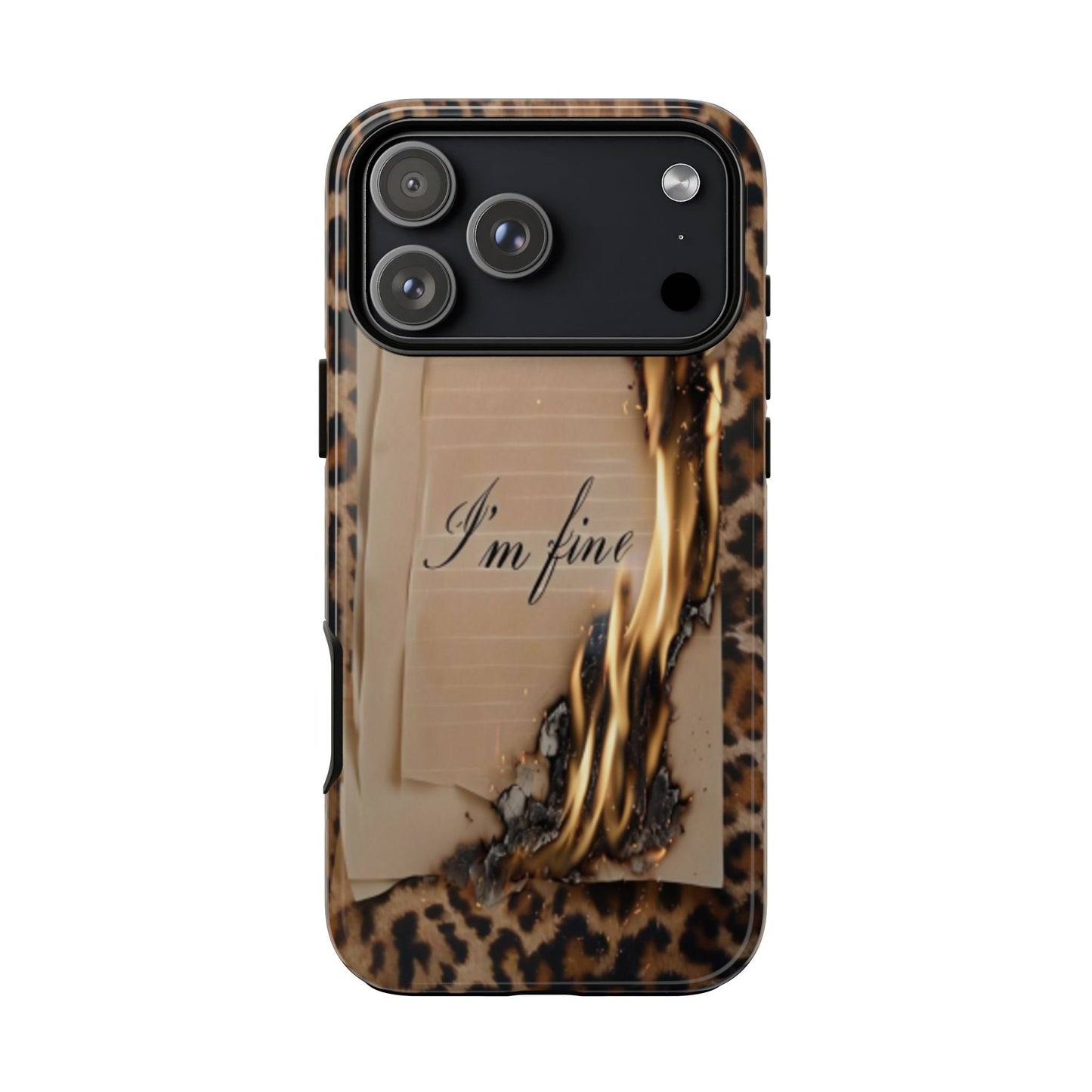 "I Am Fine" Mobile Phone Case