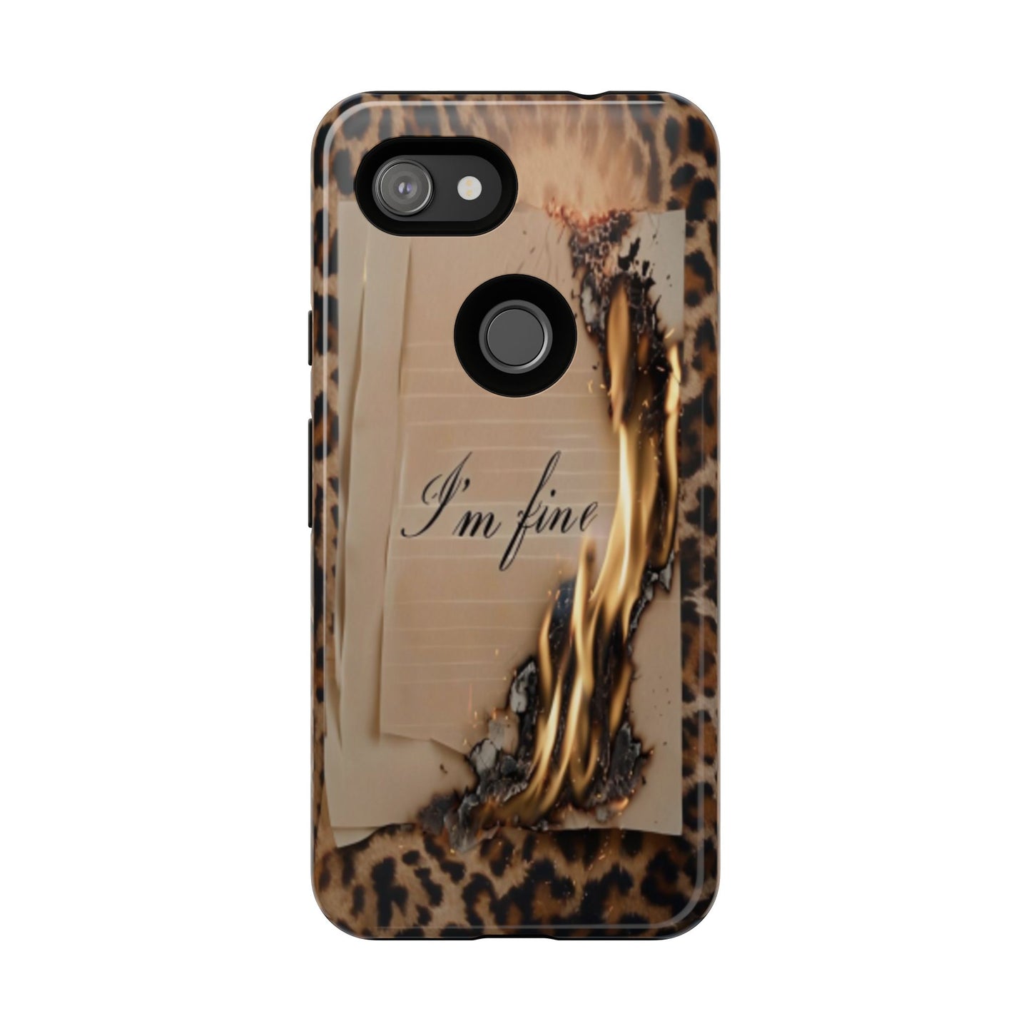 "I Am Fine" Mobile Phone Case