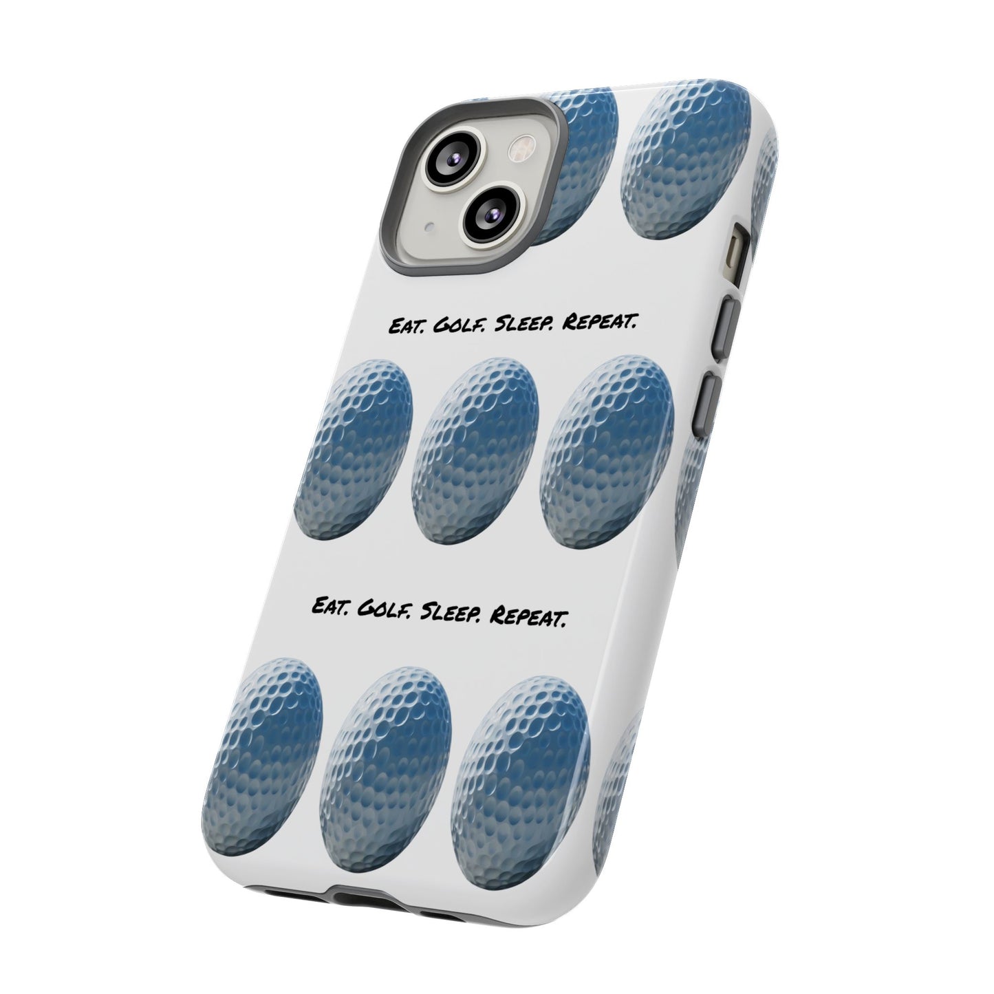 "Eat. Golf. Sleep. Repeat." Mobile Phone Case