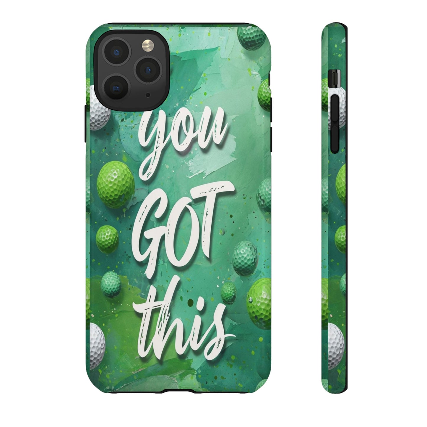 "You Got This (Golf Edition)" Mobile Phone Case