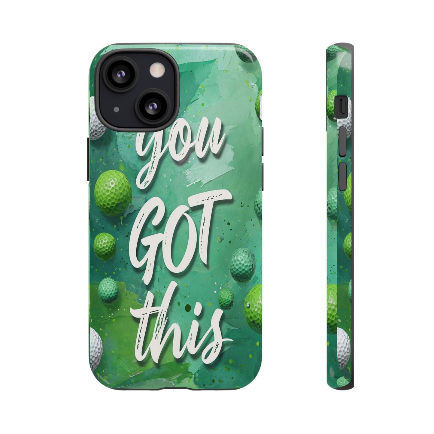 "You Got This (Golf Edition)" Mobile Phone Case