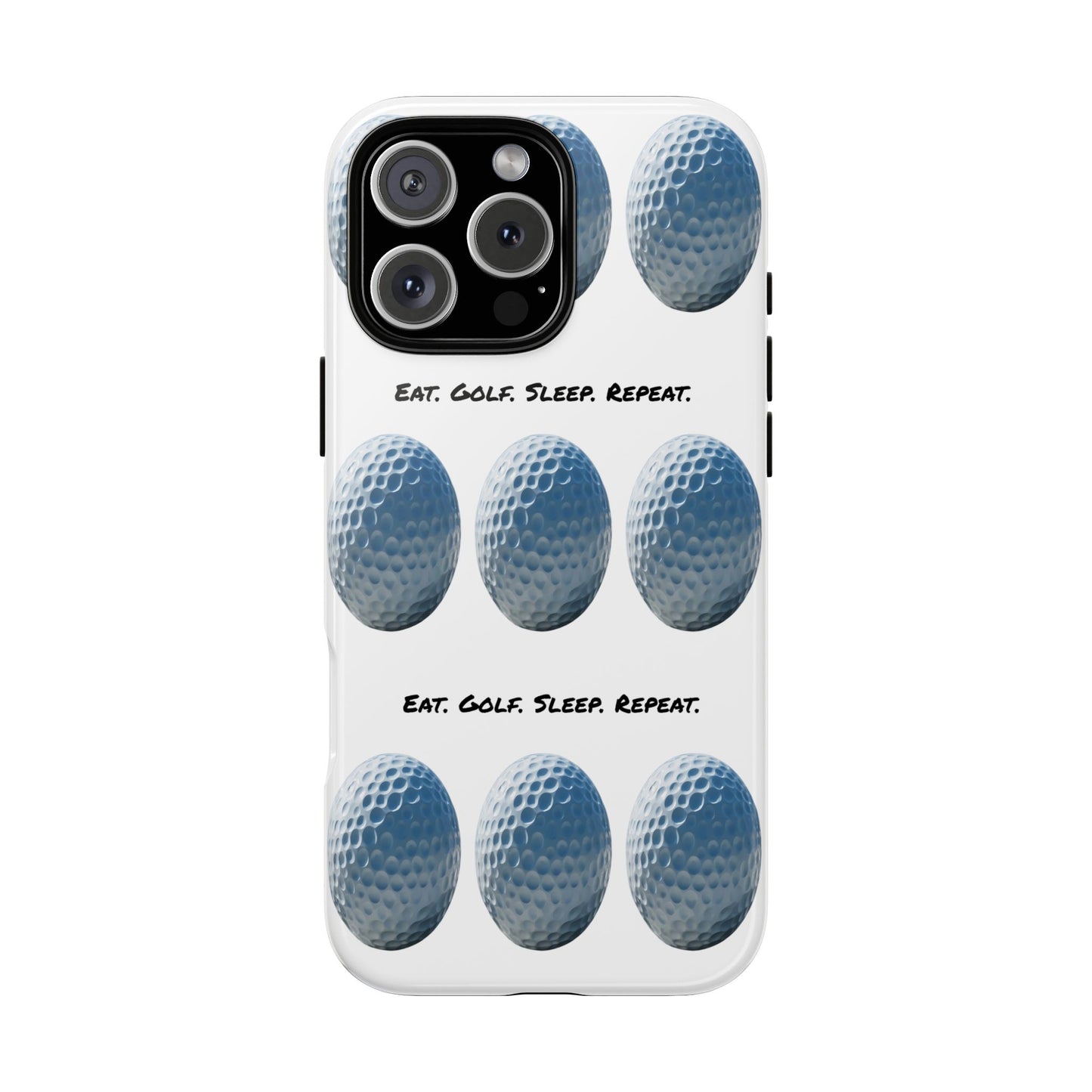 "Eat. Golf. Sleep. Repeat." Mobile Phone Case