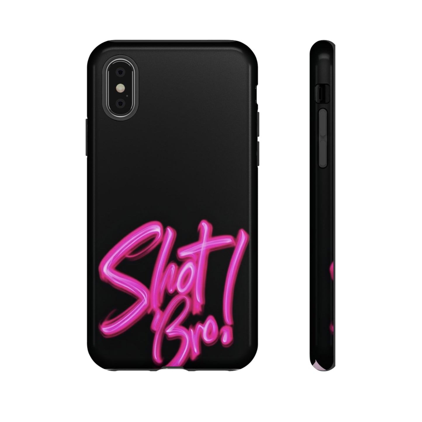 "Shot Bro!" Mobile Phone Case