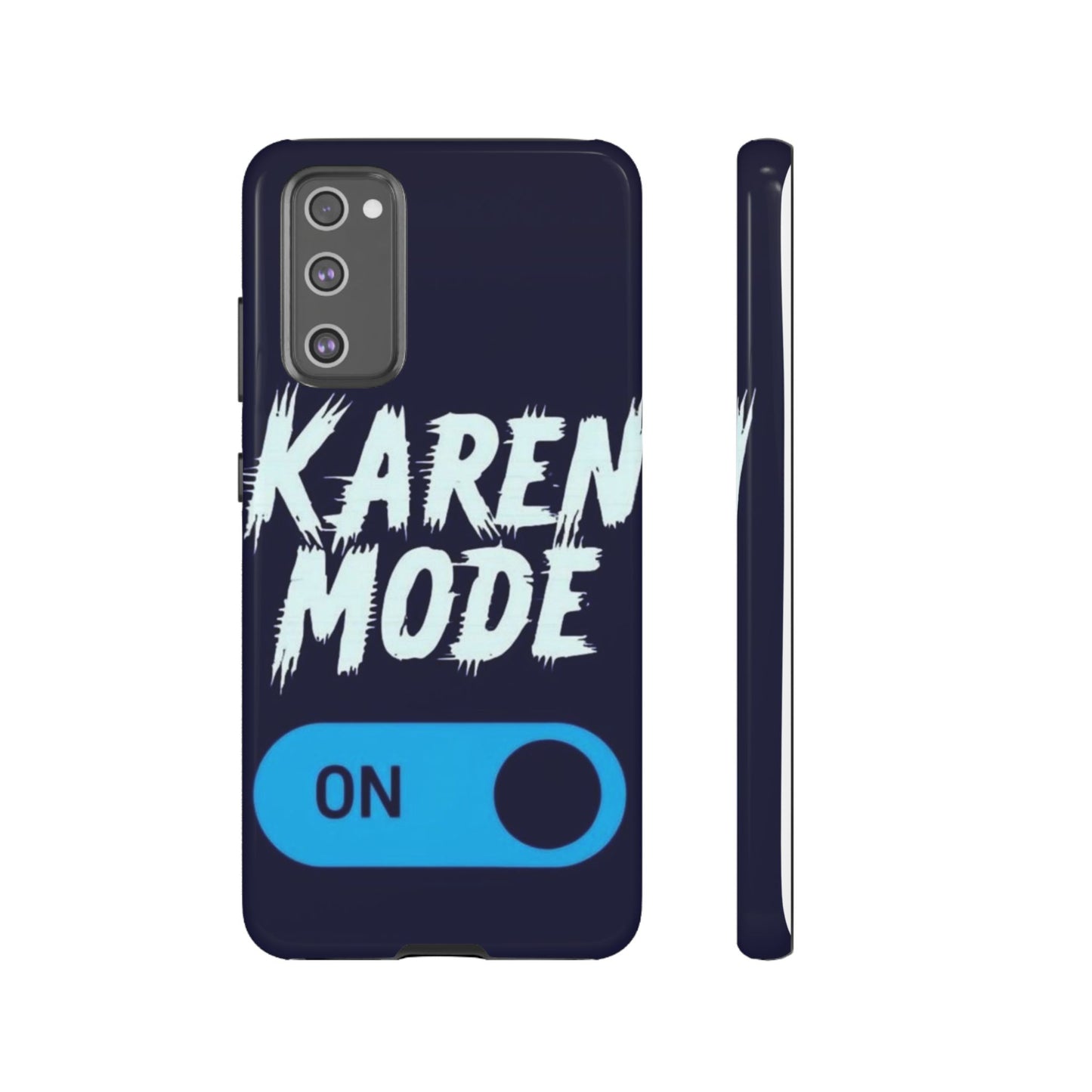 "Karen Mode On" Mobile Phone Case (blue)