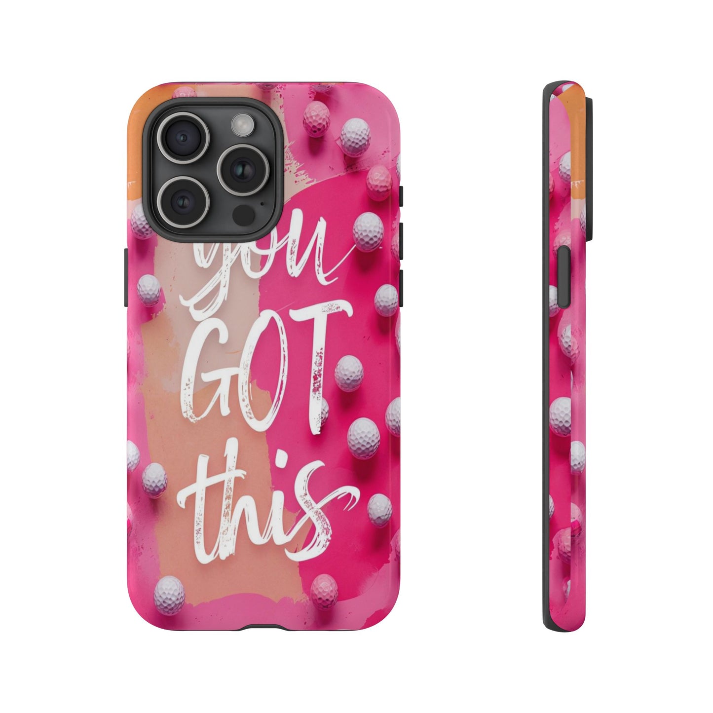 "You got This" (golf edition) Mobile Phone Case (pink)