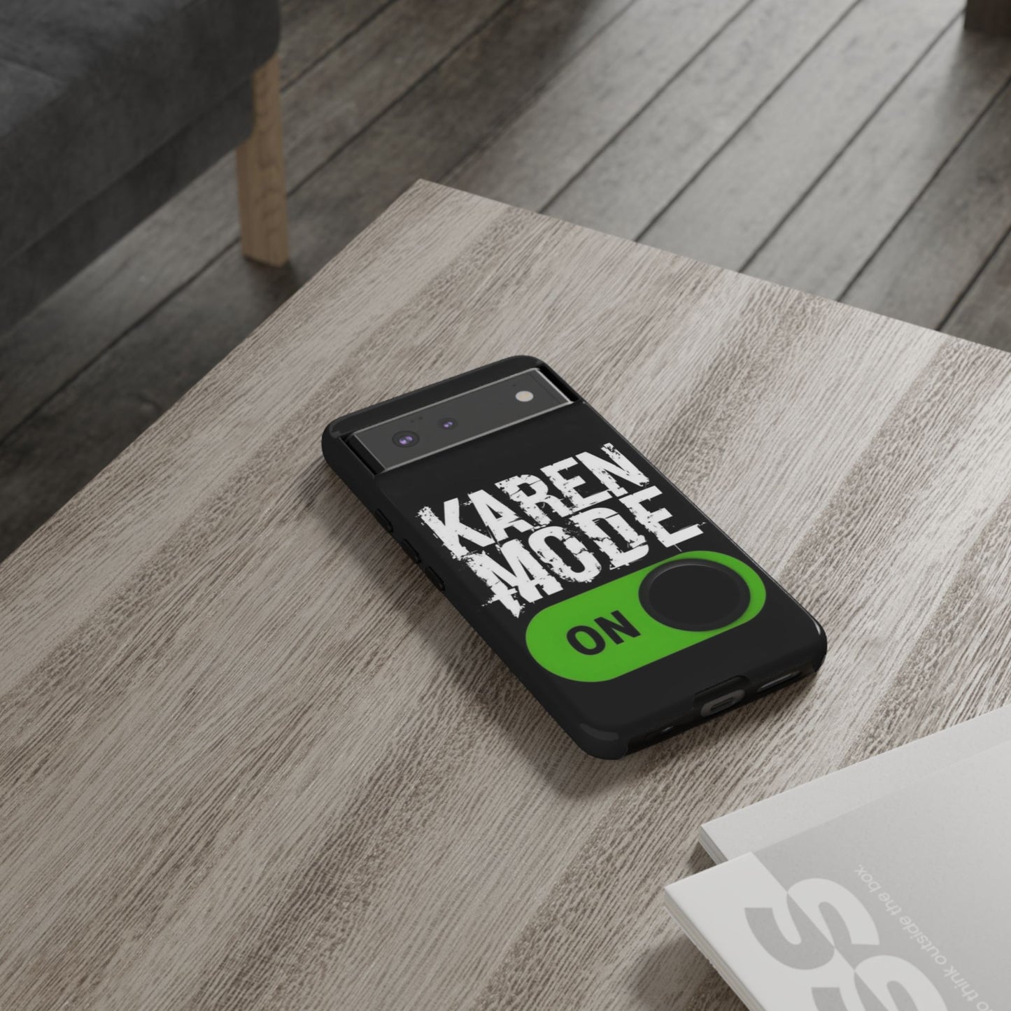 "Karen Mode On" Mobile Phone Case (green)