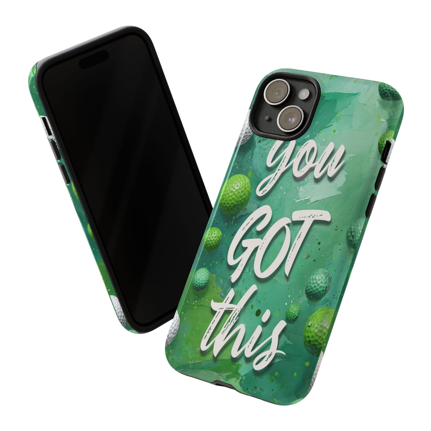 "You Got This (Golf Edition)" Mobile Phone Case