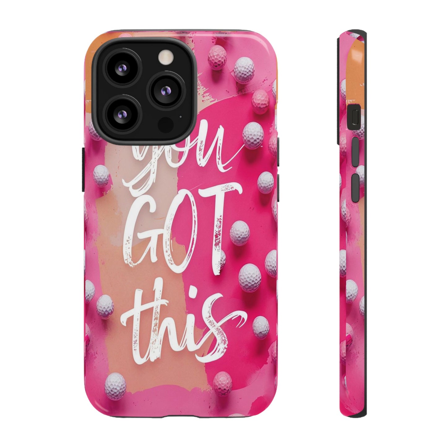 "You got This" (golf edition) Mobile Phone Case (pink)