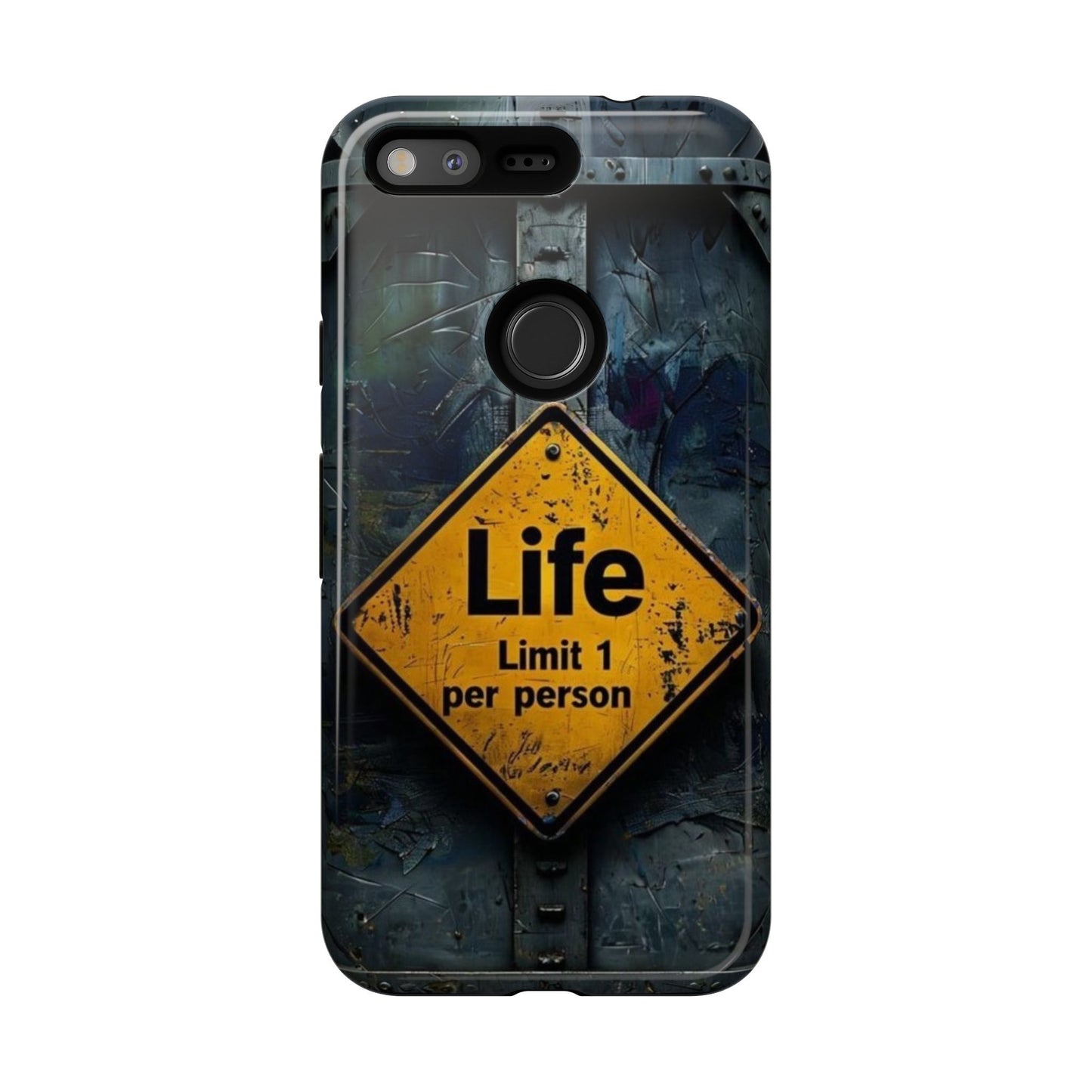 "Life, Limit 1 Per Person" Mobile Phone Case