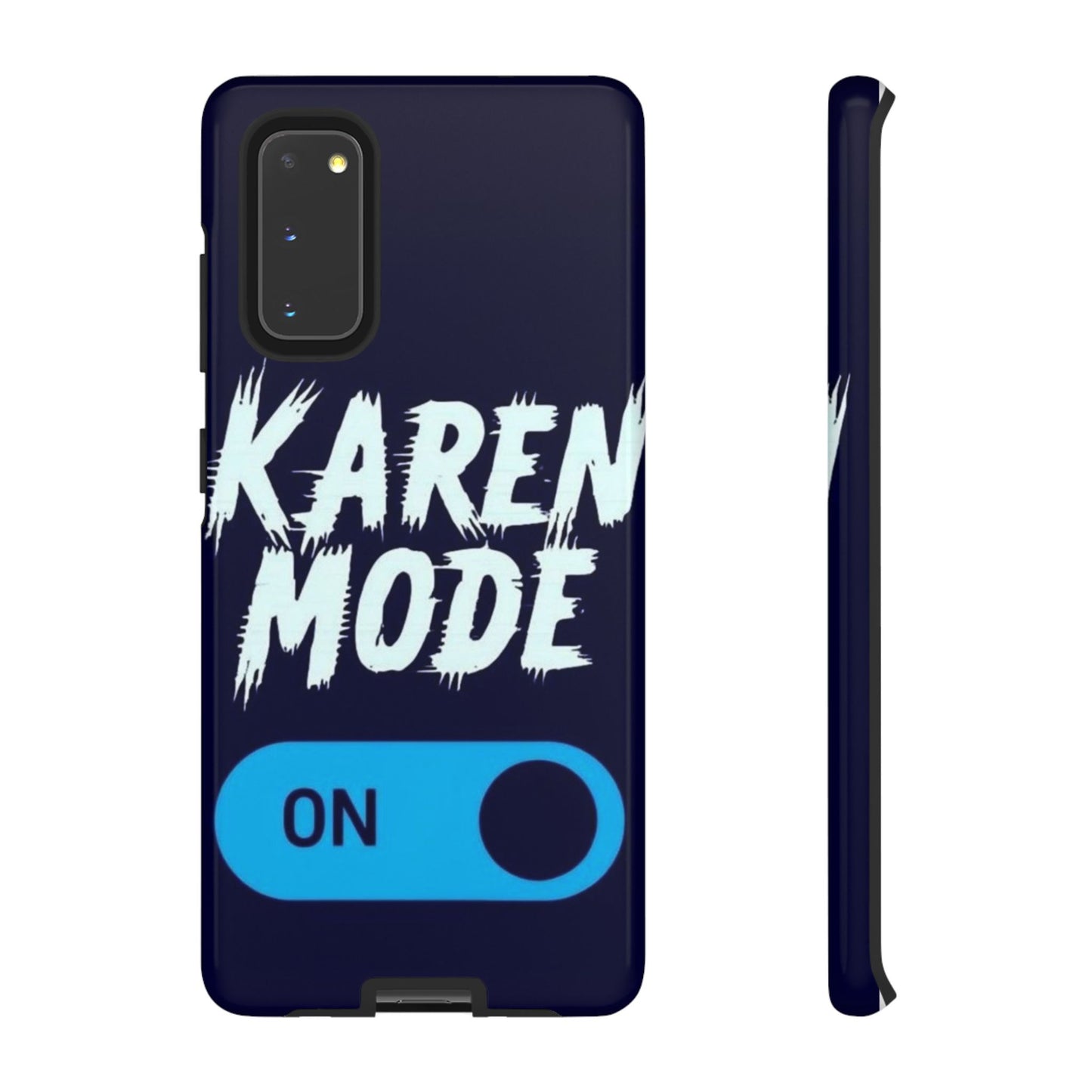 "Karen Mode On" Mobile Phone Case (blue)
