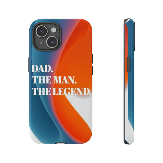"Dad. The Man. The Legend." Mobile Phone Case (orange)