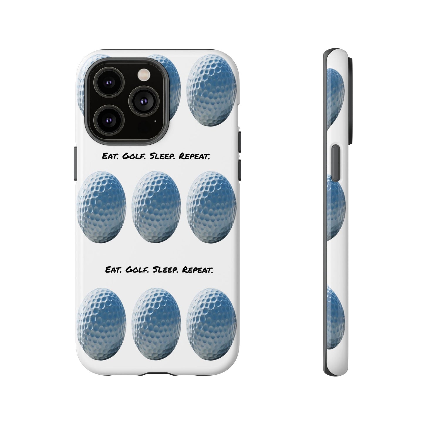"Eat. Golf. Sleep. Repeat." Mobile Phone Case