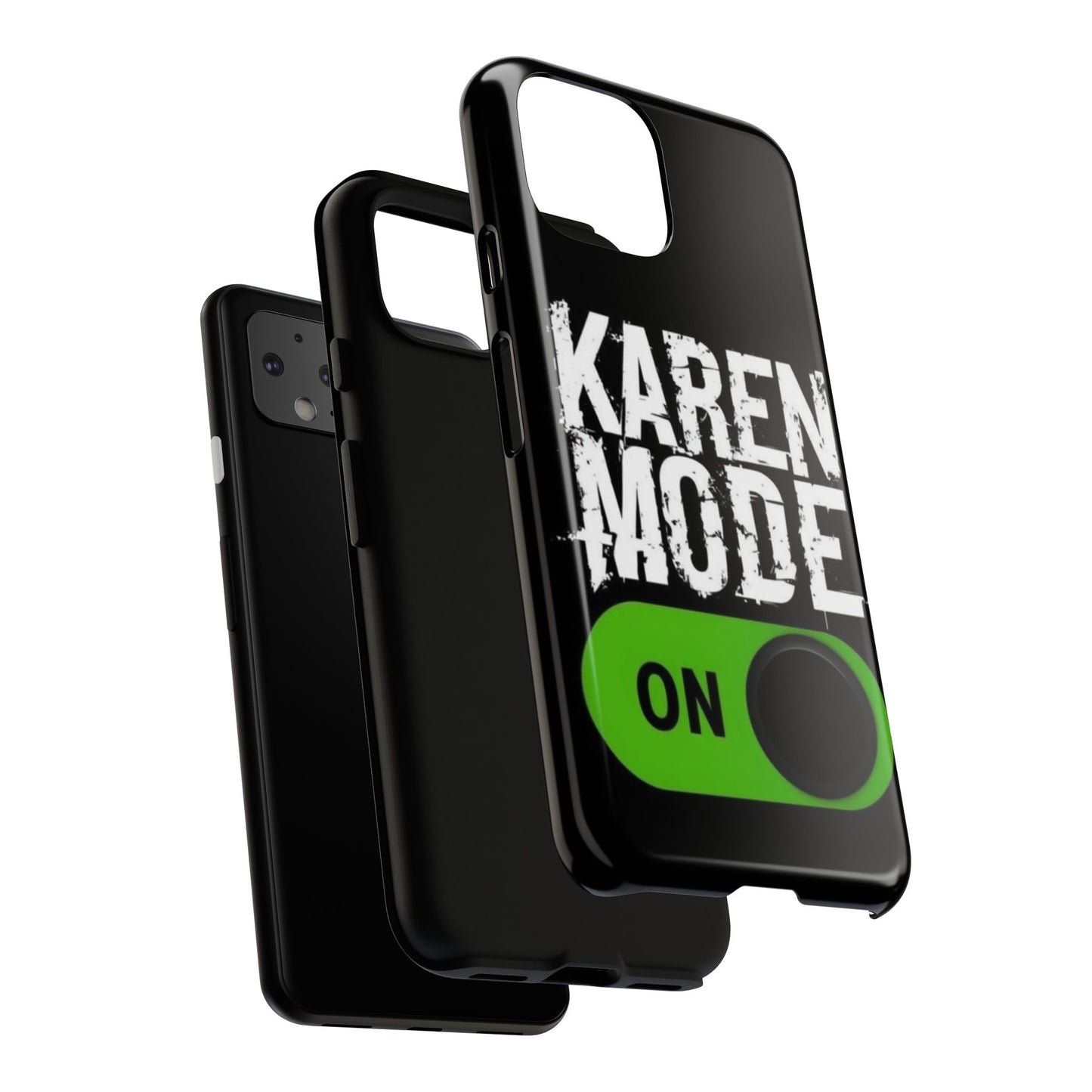 "Karen Mode On" Mobile Phone Case (green)
