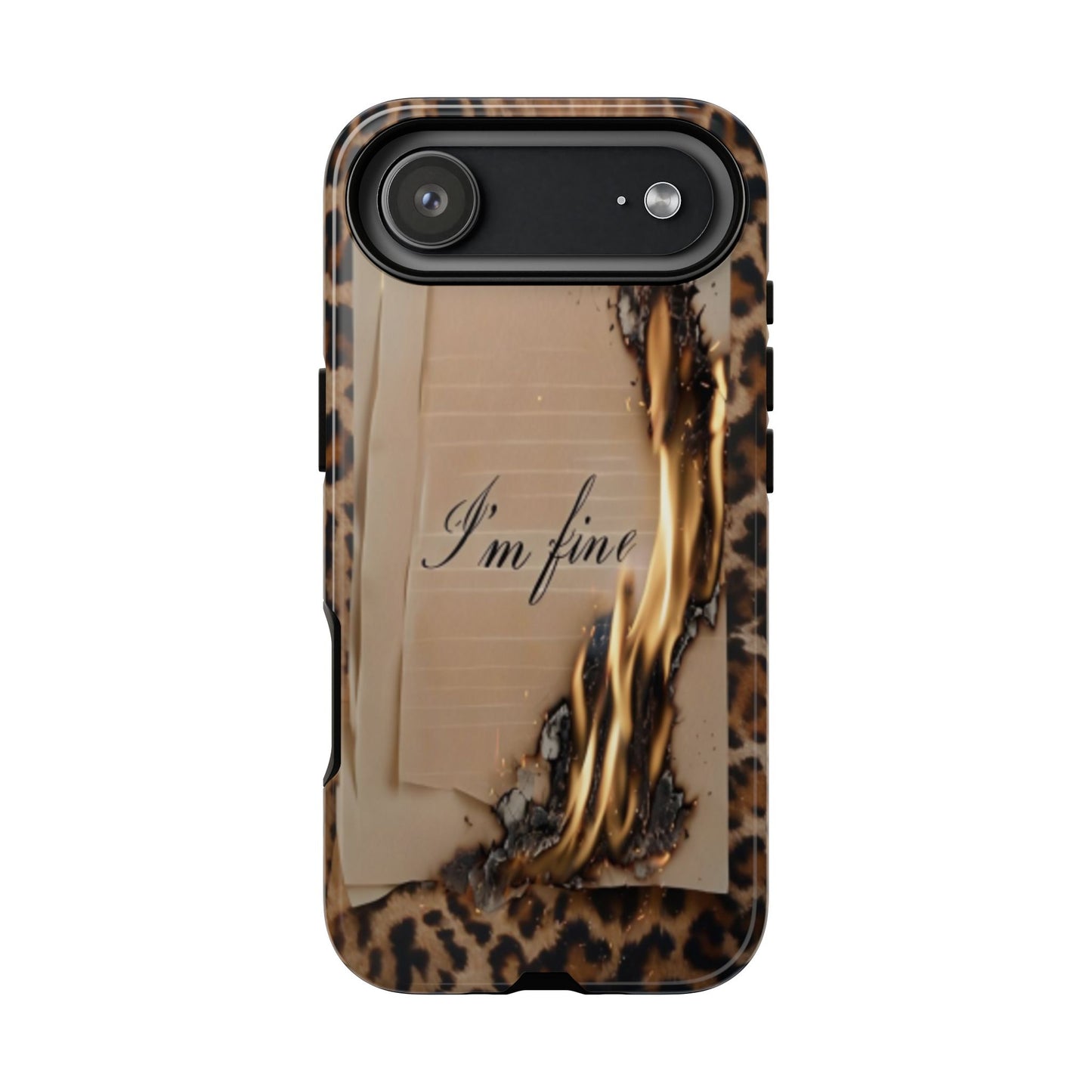 "I Am Fine" Mobile Phone Case