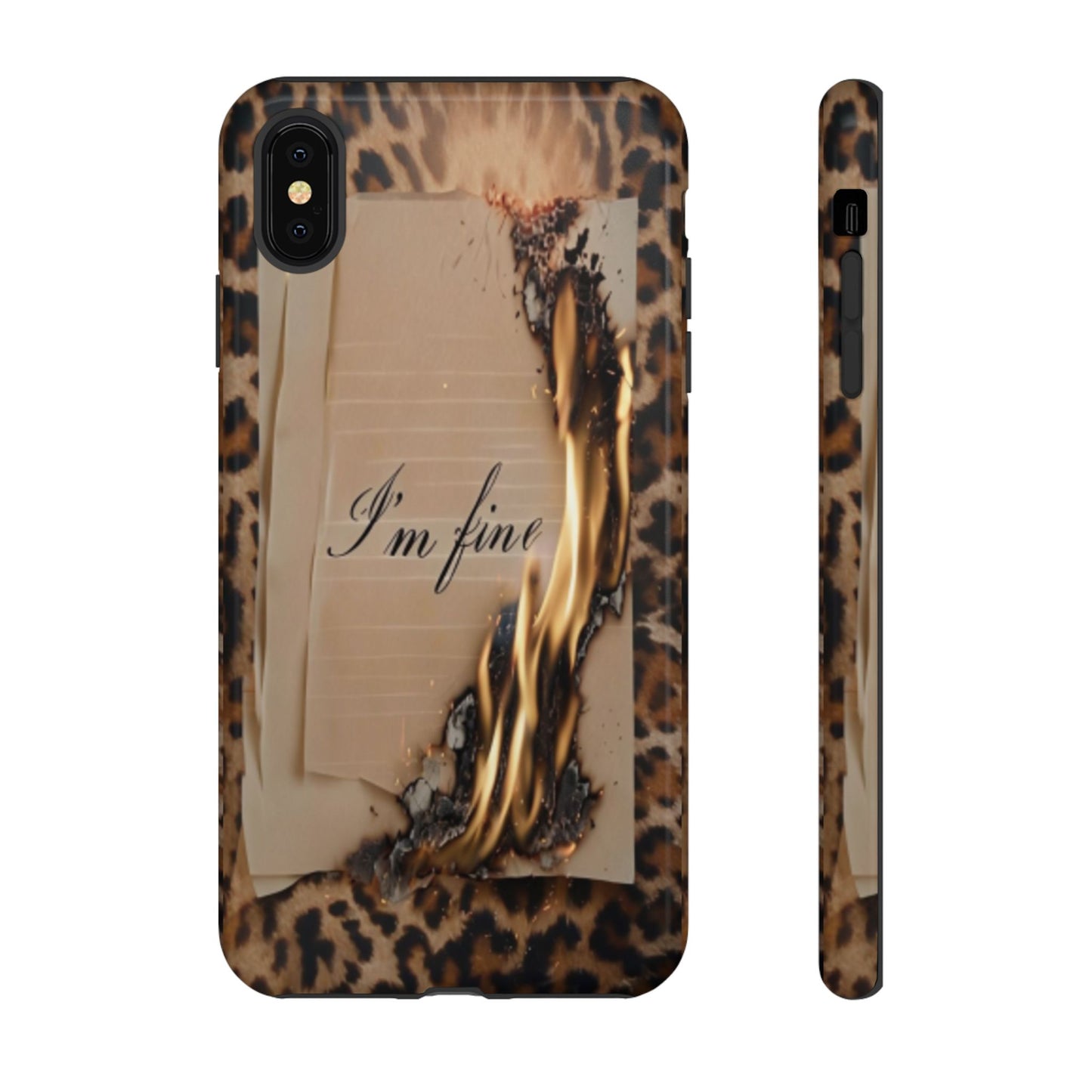 "I Am Fine" Mobile Phone Case