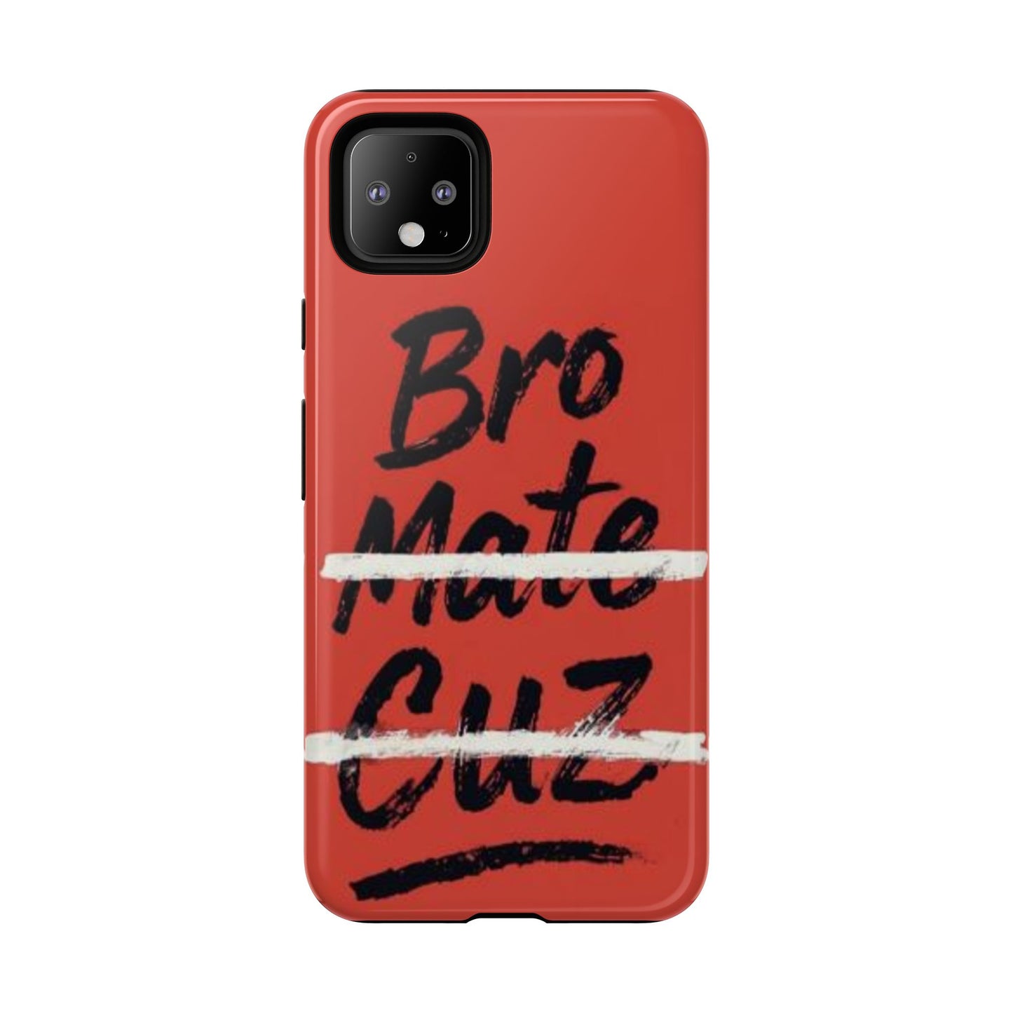 "Bro. Mate. Cuz." Mobile Phone Case