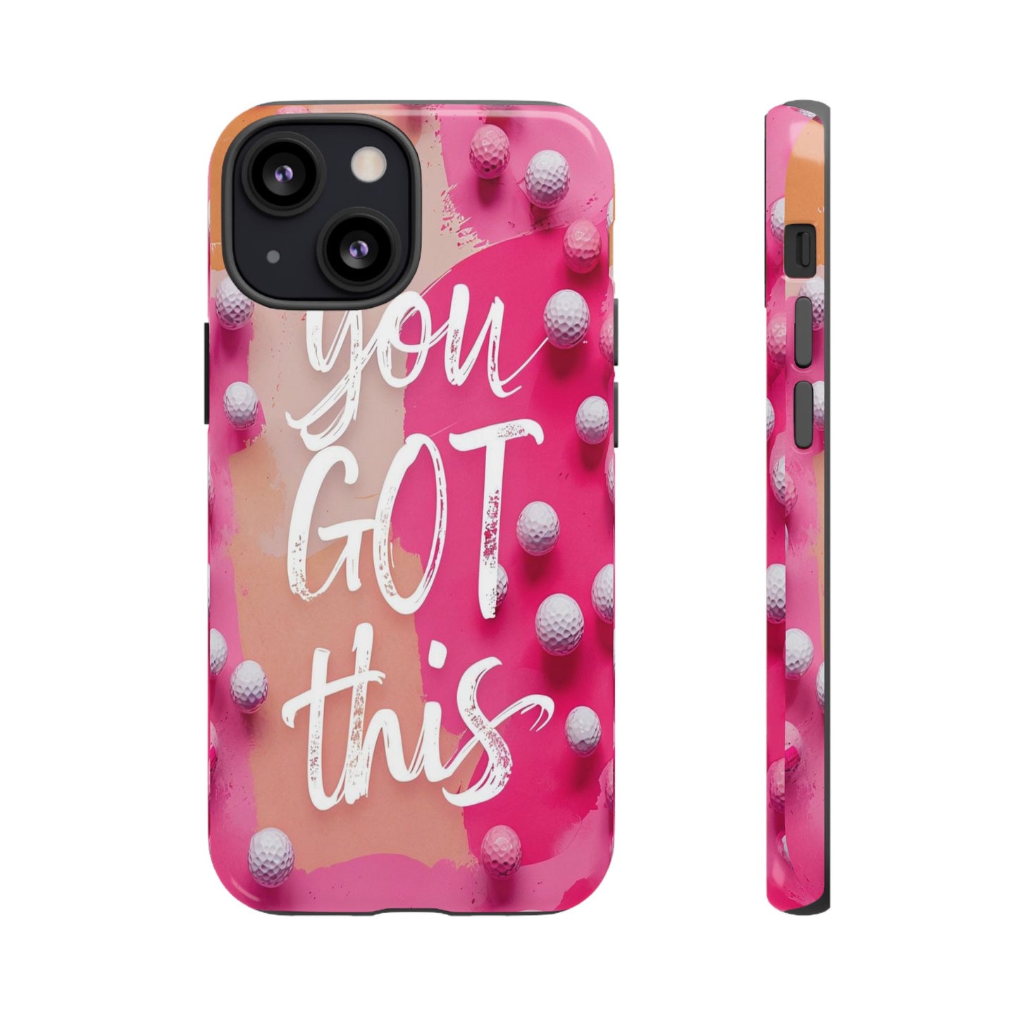 "You got This" (golf edition) Mobile Phone Case (pink)