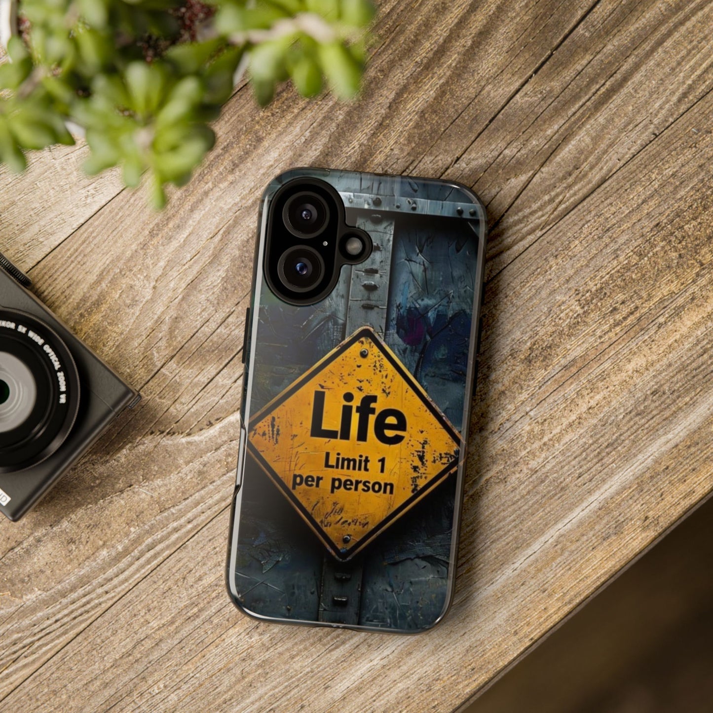 "Life, Limit 1 Per Person" Mobile Phone Case