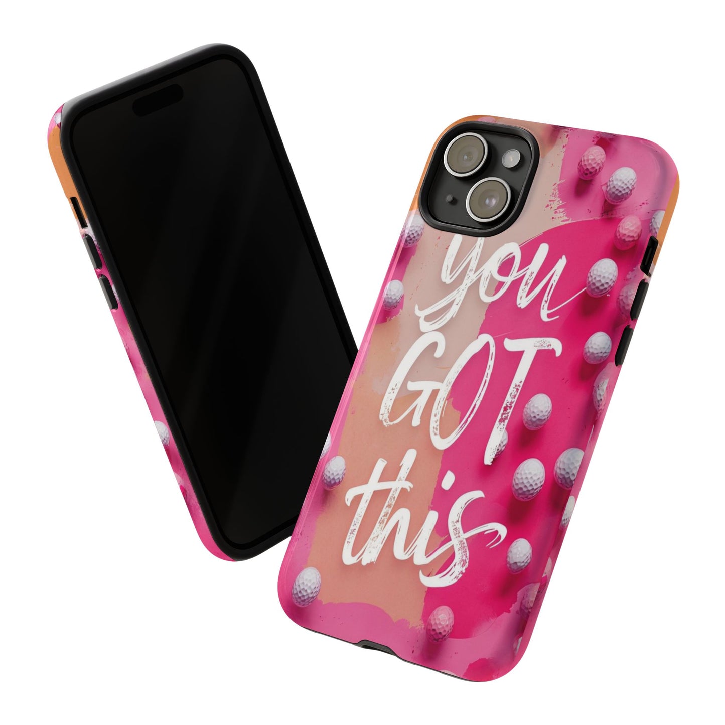 "You got This" (golf edition) Mobile Phone Case (pink)