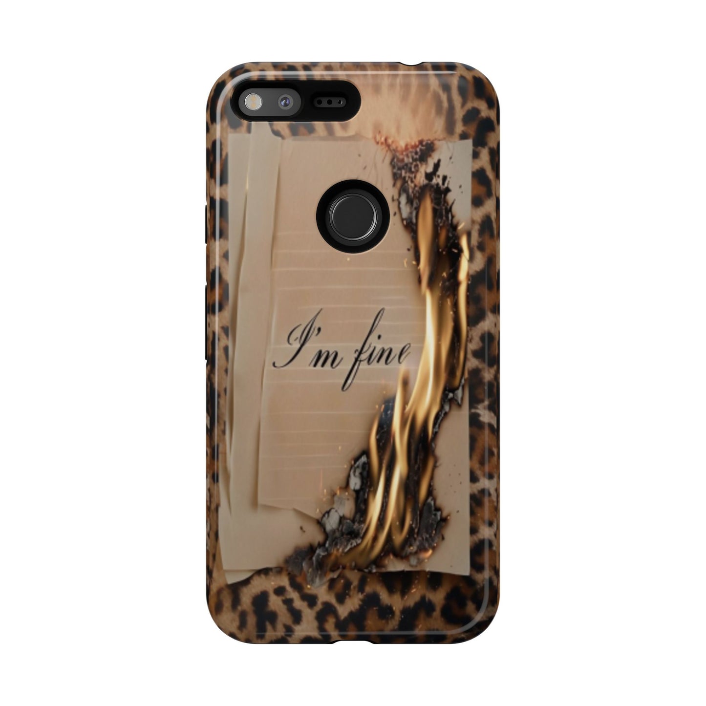 "I Am Fine" Mobile Phone Case