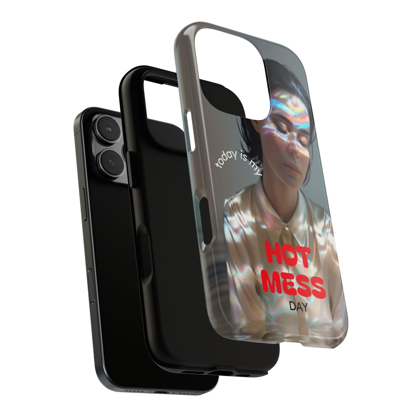 "Hot Mess Day" Mobile Phone Case