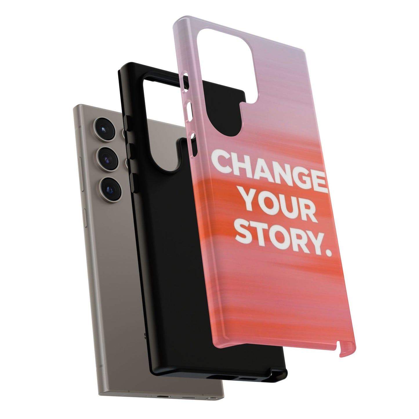 "Change Your Story" Mobile Phone Case